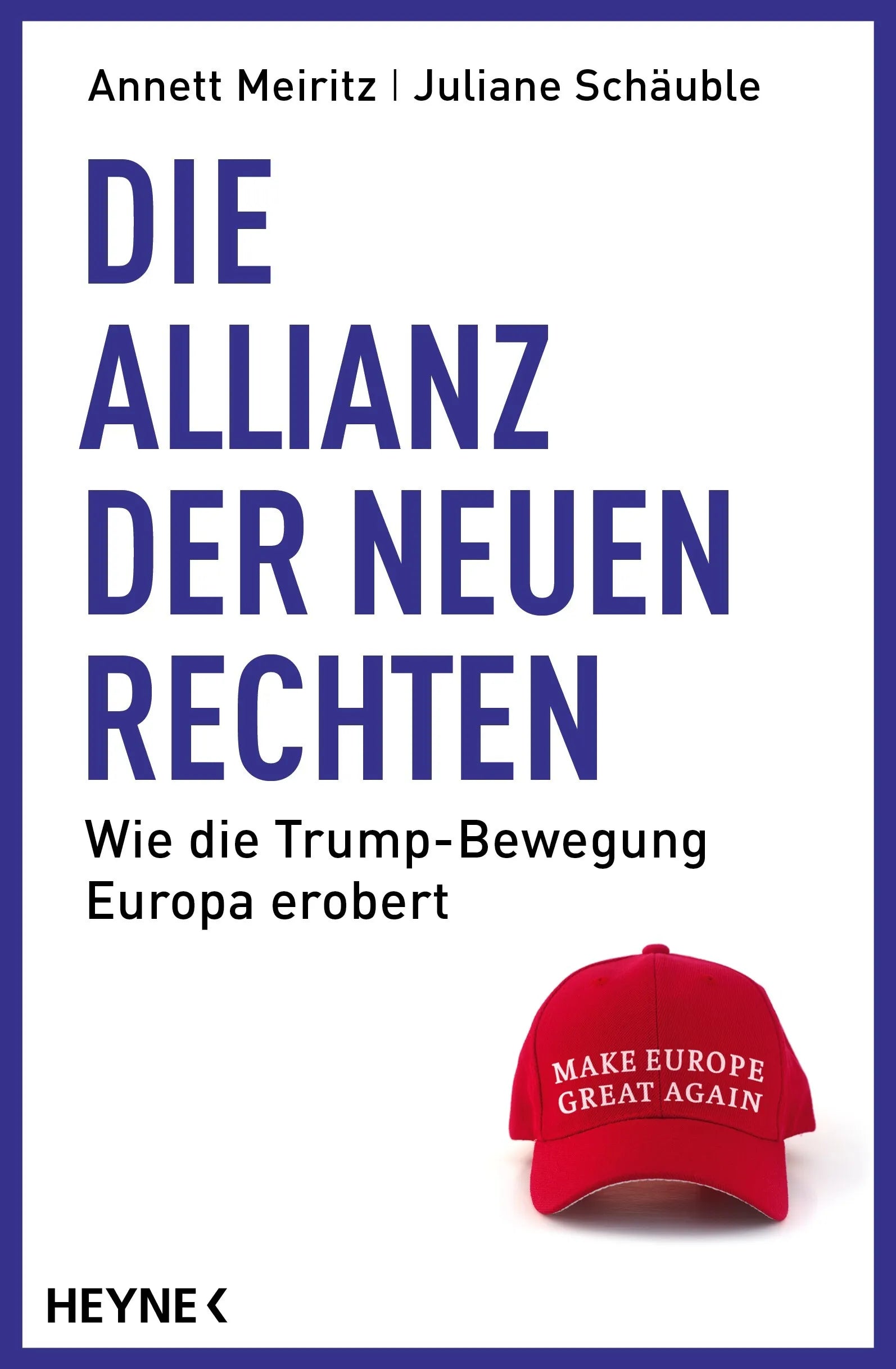 Cover: Die Allianz der Neuen Rechten (E-Book) von Annett Meiritz