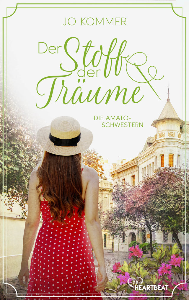 Cover: Die Amato-Schwestern: Der Stoff der Träume (E-Book) von Jo Kommer