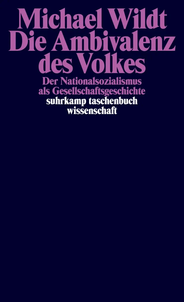 Buchcover von 'Die Ambivalenz des Volkes' - Taschenbuch von Michael Wildt