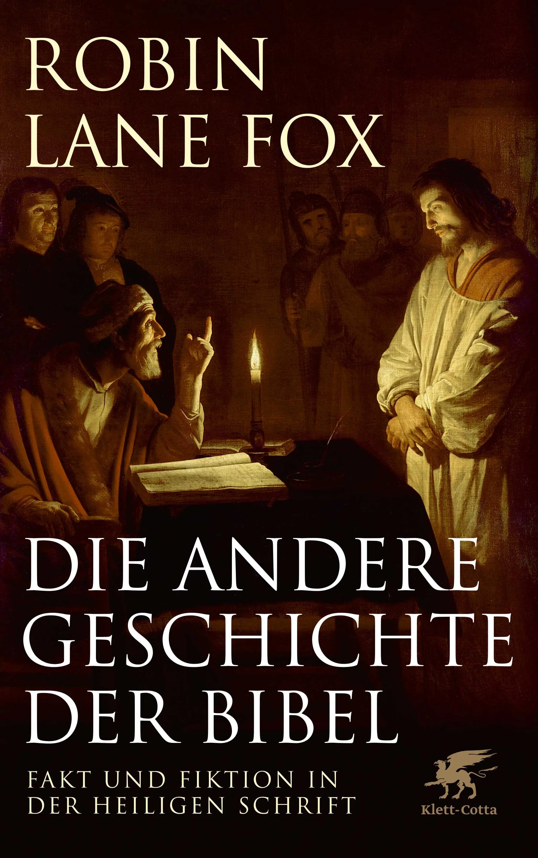 Buchcover von 'Die andere Geschichte der Bibel' - Gebundene Ausgabe von Robin Lane Fox