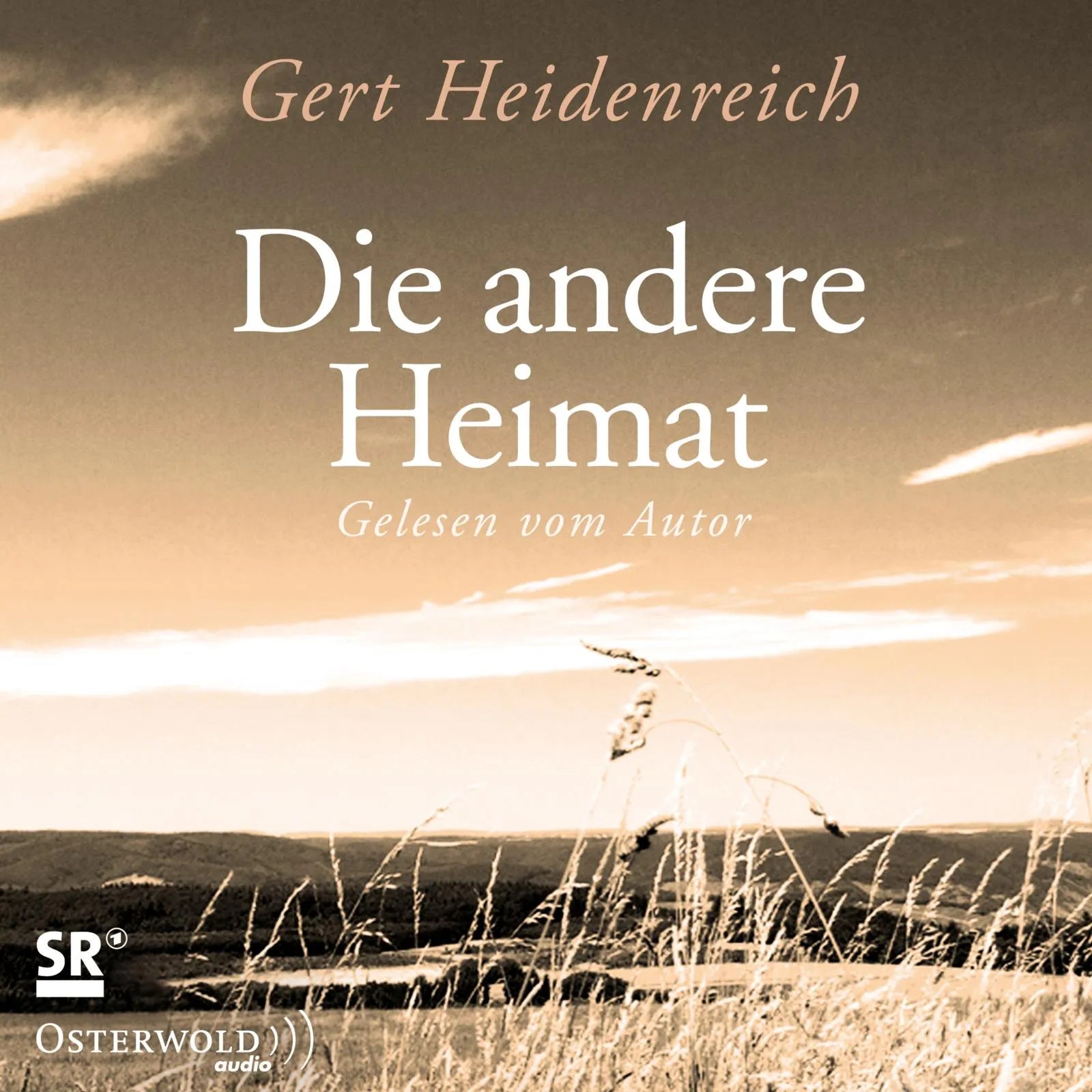 Buchcover von 'Die andere Heimat' - Hörbuch (CD) von Gert Heidenreich