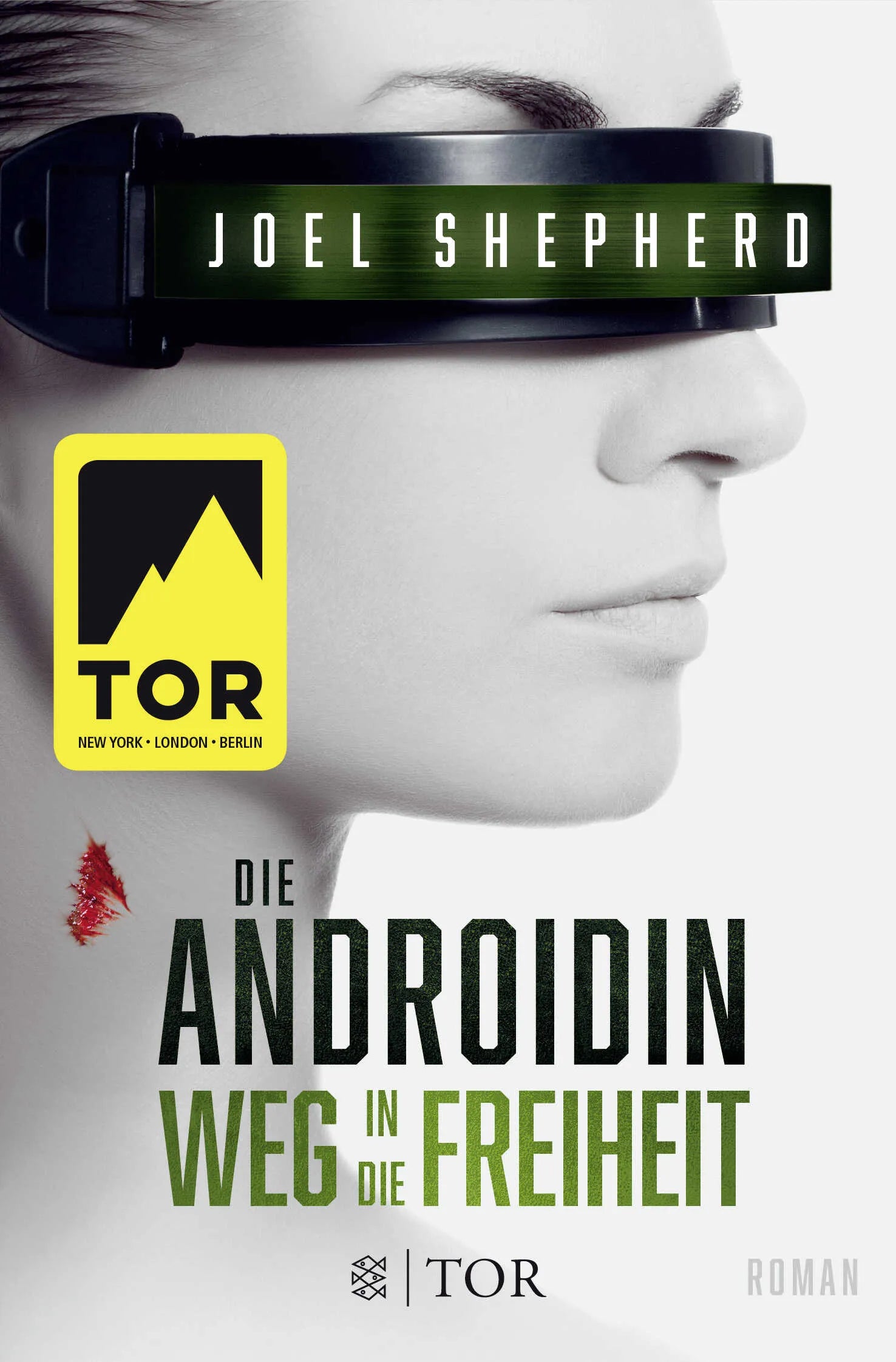 Buchcover von 'Die Androidin - Weg in die Freiheit' - Taschenbuch von Joel Shepherd