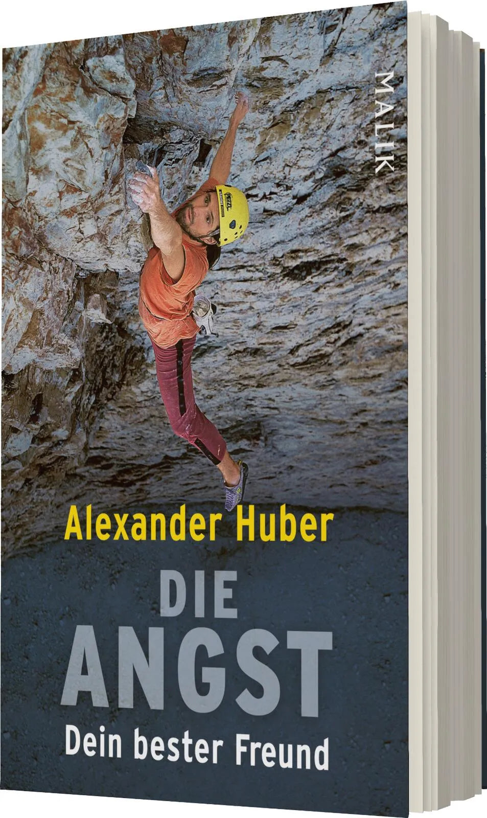 Alexander Huber - Die Angst, dein bester Freund