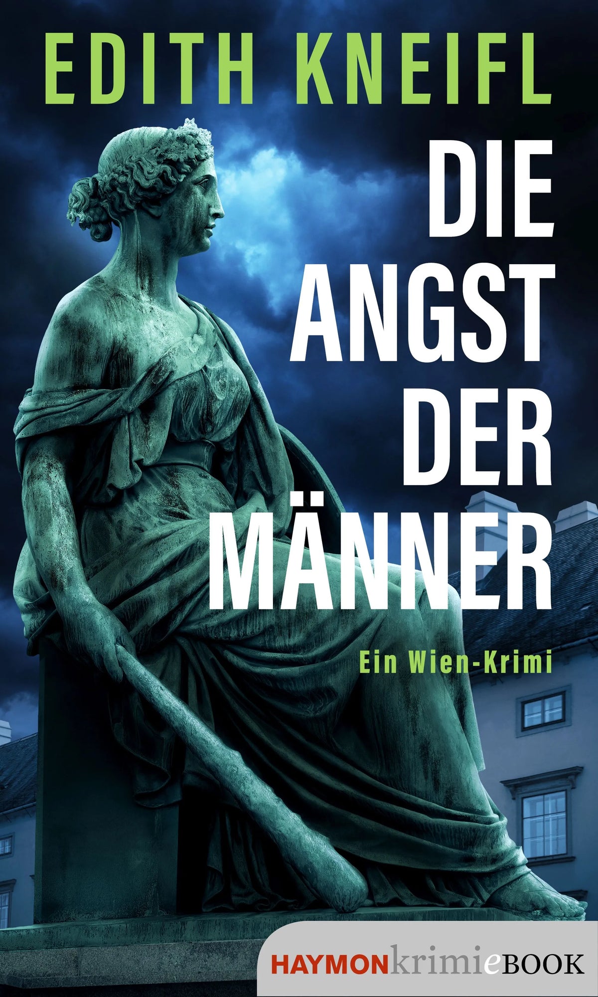 Cover: Die Angst der Männer (E-Book) von Edith Kneifl