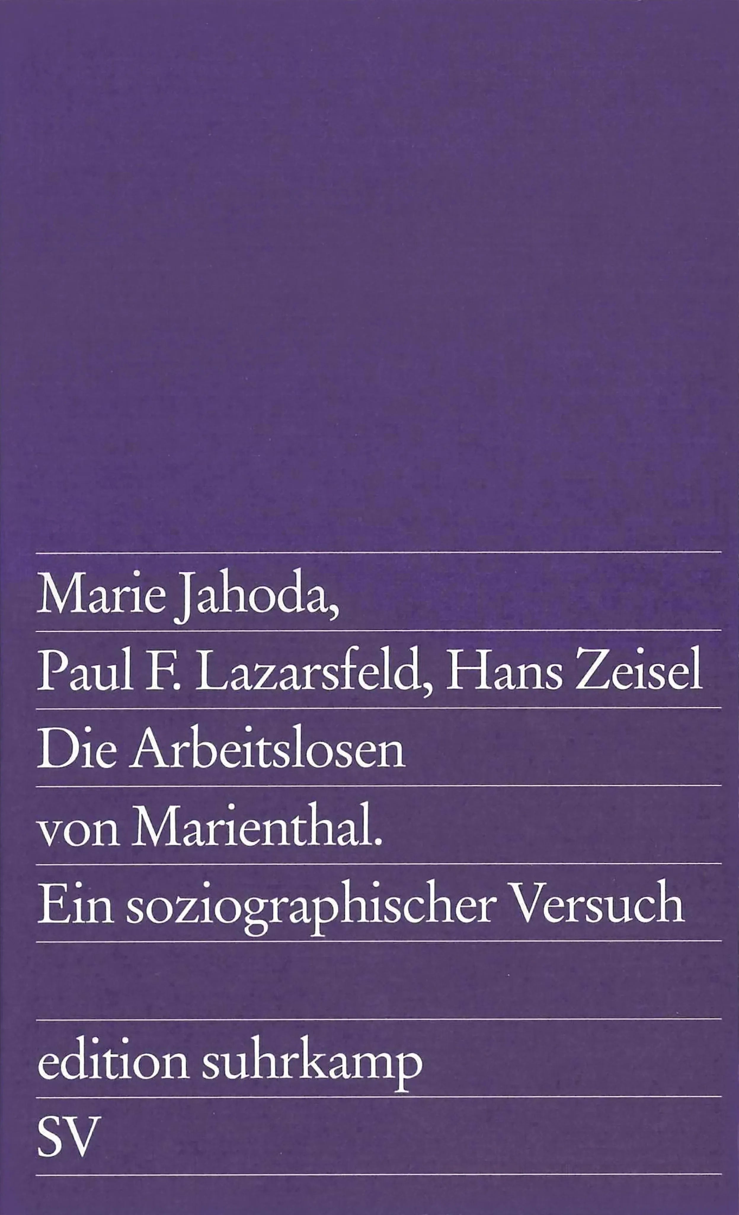 Buchcover von 'Die Arbeitslosen von Marienthal' - Taschenbuch von Hans Zeisel