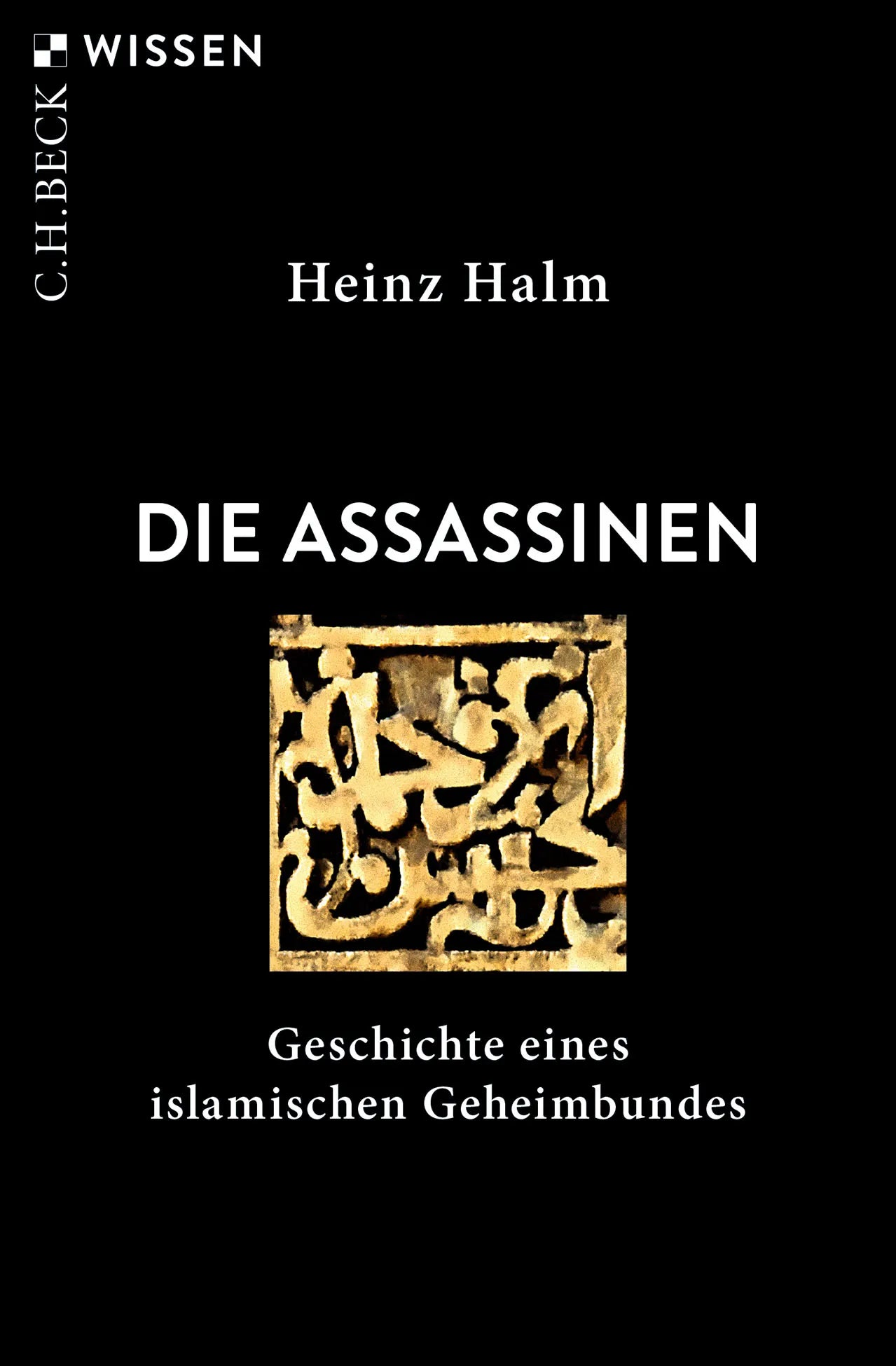 Cover: Die Assassinen (Taschenbuch) von Heinz Halm