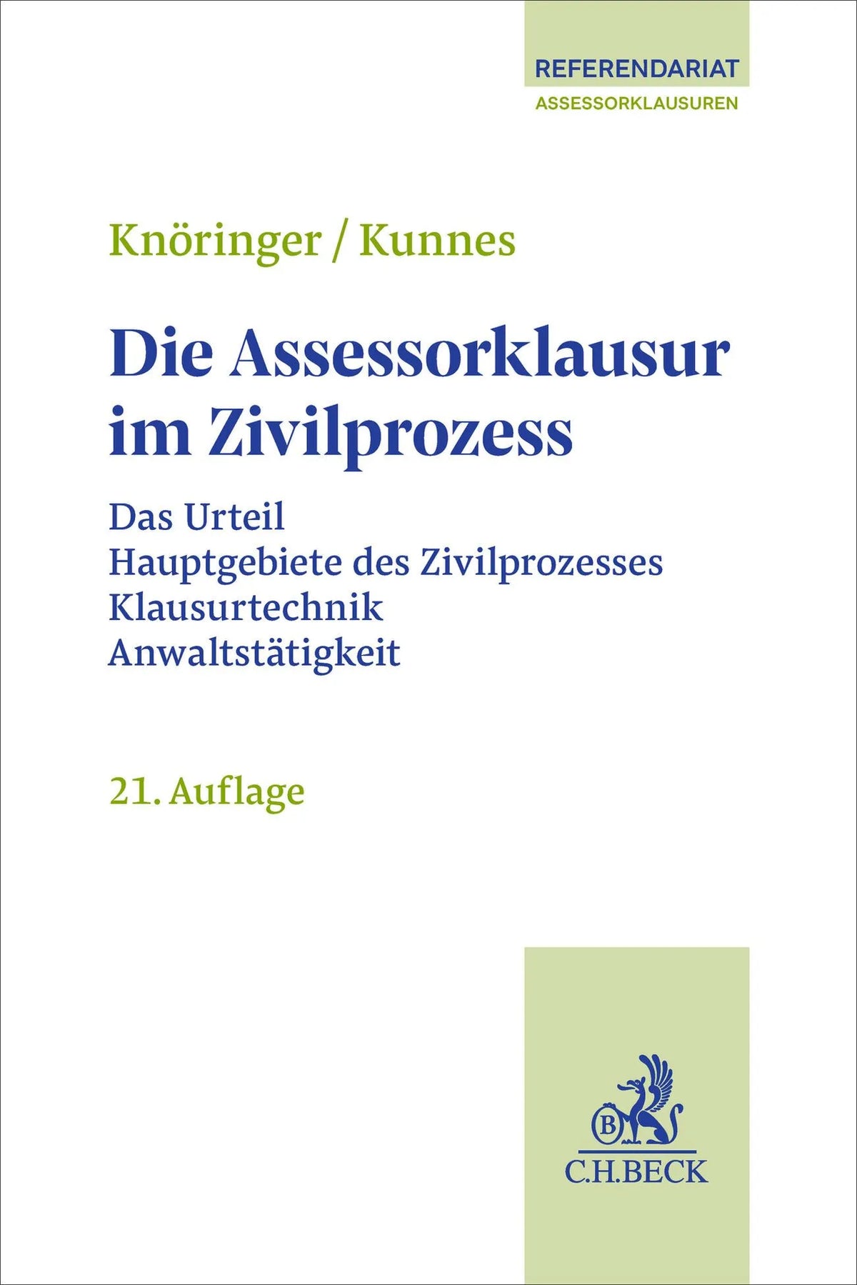 Cover: Die Assessorklausur im Zivilprozess (Taschenbuch) von Dieter Knöringer