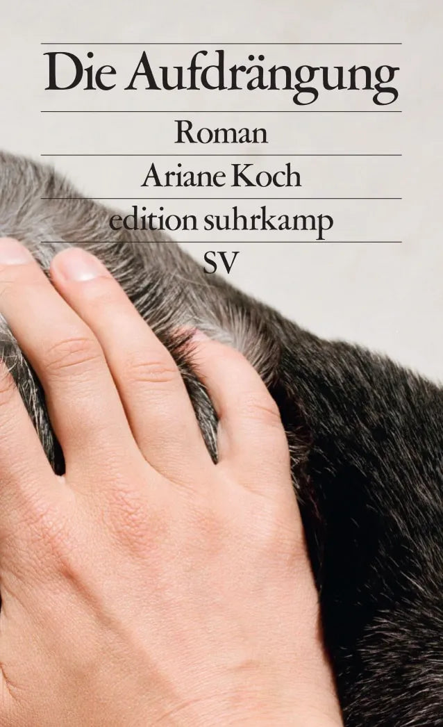 Buchcover von 'Die Aufdrängung' - Taschenbuch von Ariane Koch