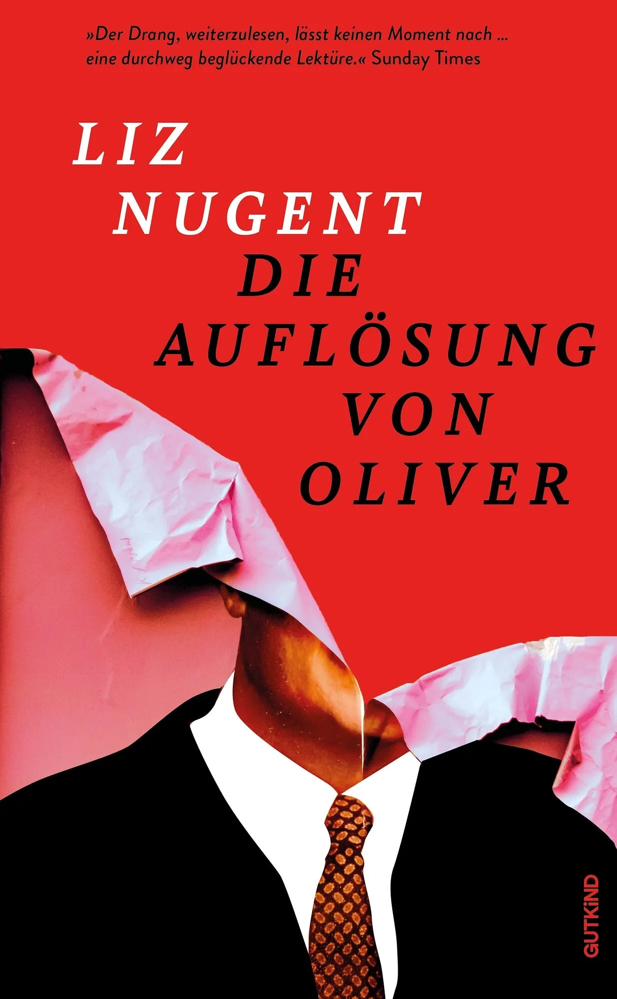 Cover: Die Auflösung von Oliver (Taschenbuch) von Liz Nugent