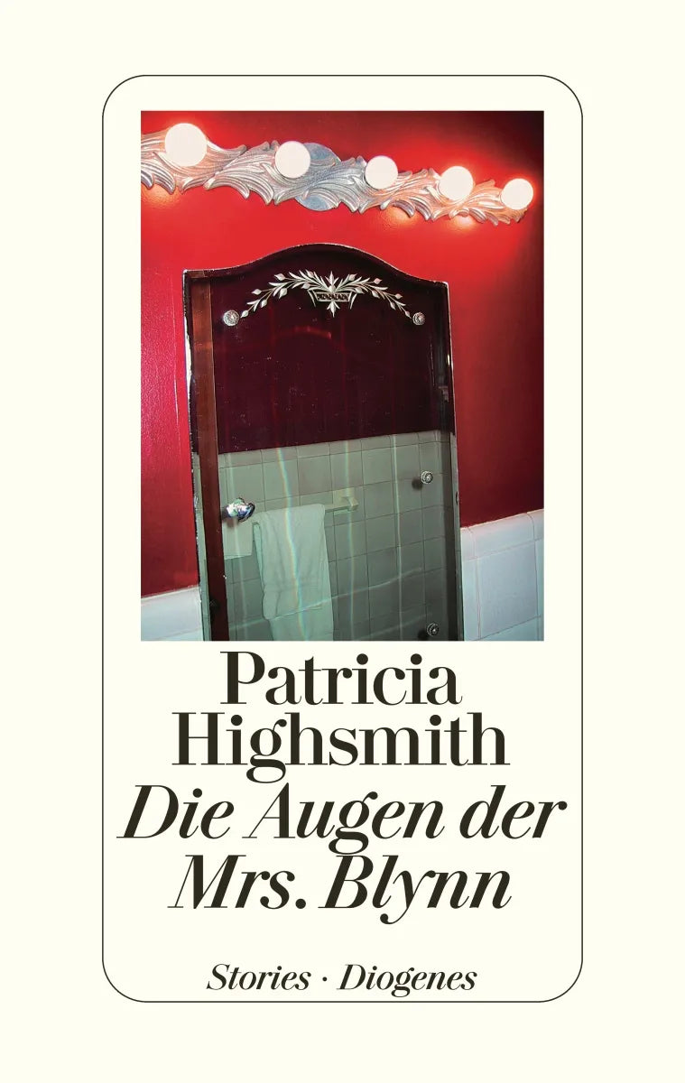Buchcover von 'Die Augen der Mrs. Blynn' - Gebundene Ausgabe von Patricia Highsmith