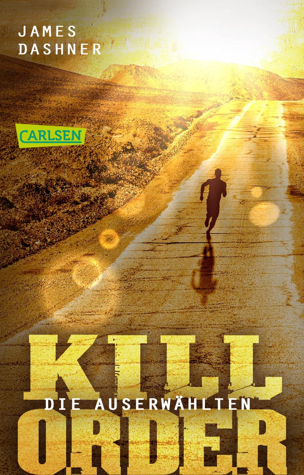 Buchcover von 'Die Auserwählten - Kill Order' - Taschenbuch von James Dashner