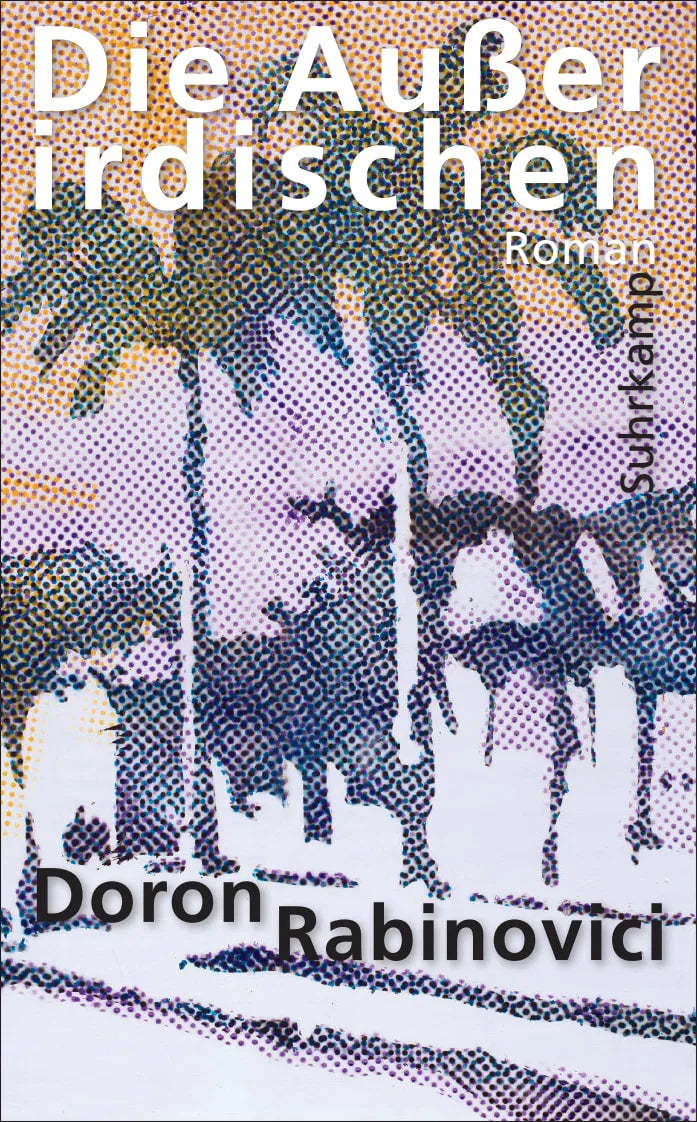 Buchcover von 'Die Außerirdischen' - Taschenbuch von Doron Rabinovici