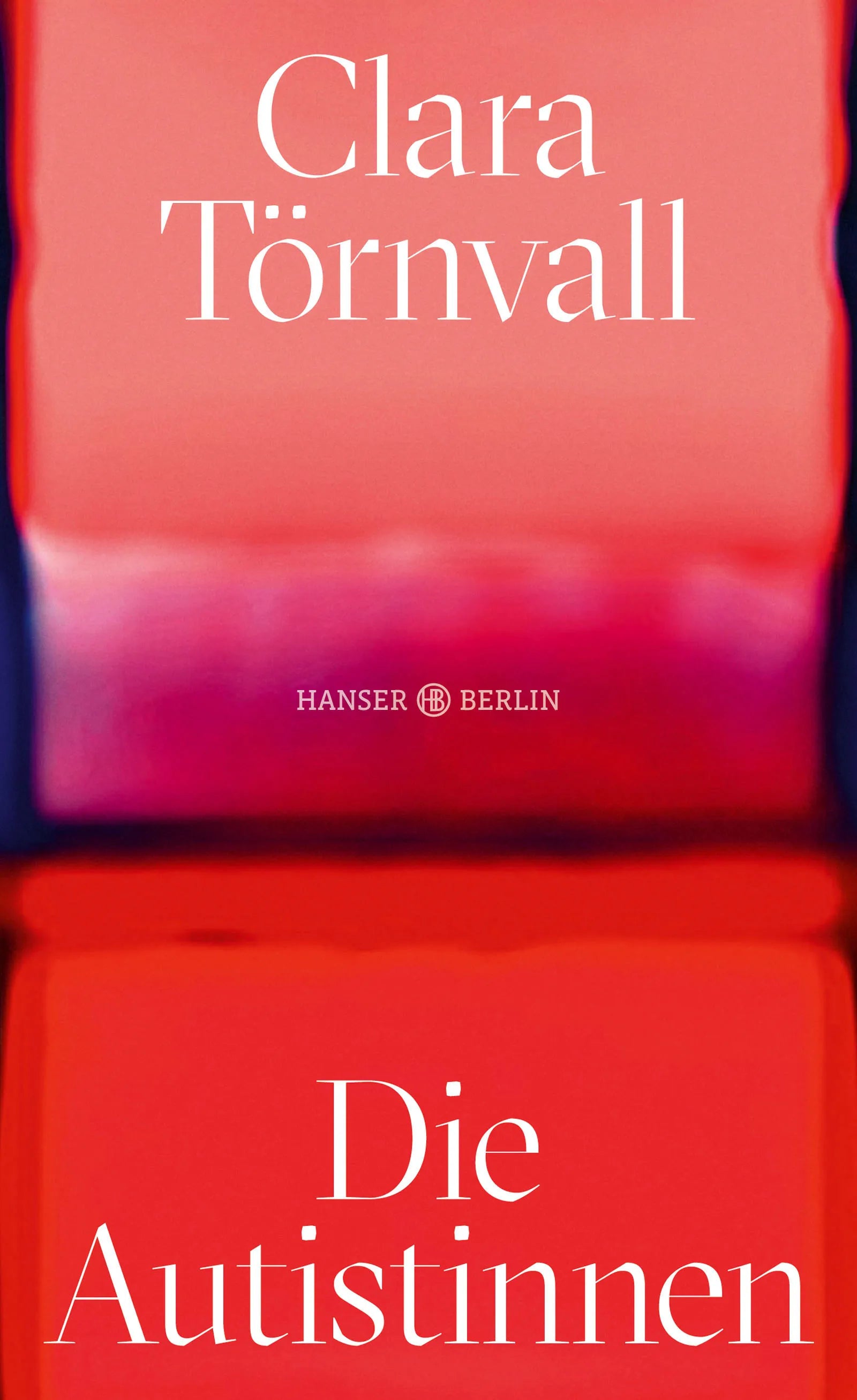 Buchcover von 'Die Autistinnen' - Gebundene Ausgabe von Clara Törnvall