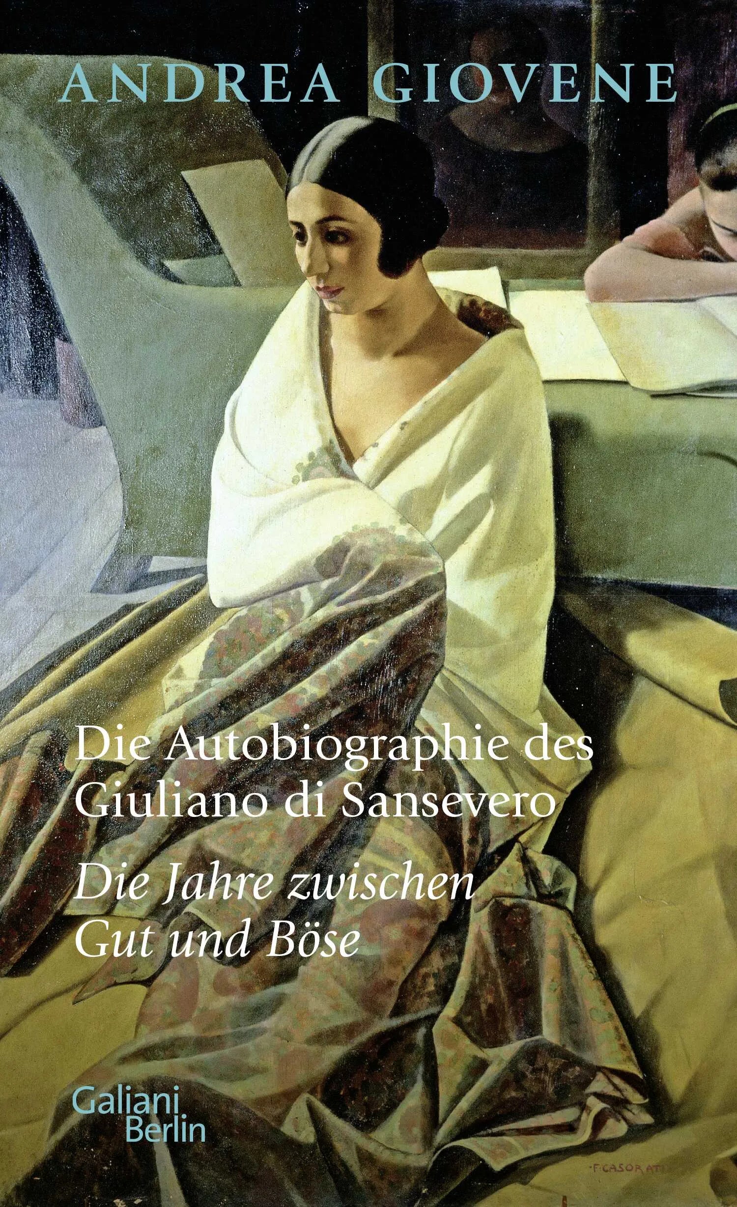 Buchcover von 'Die Autobiographie des Giuliano di Sansevero' - Gebundene Ausgabe von Andrea Giovene