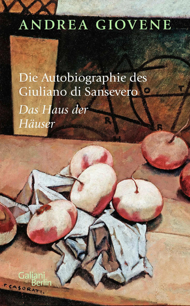 Cover: Die Autobiographie des Giuliano di Sansevero (E-Book) von Andrea Giovene