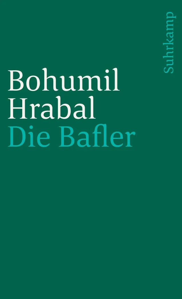 Buchcover von 'Die Bafler' - Taschenbuch von Bohumil Hrabal