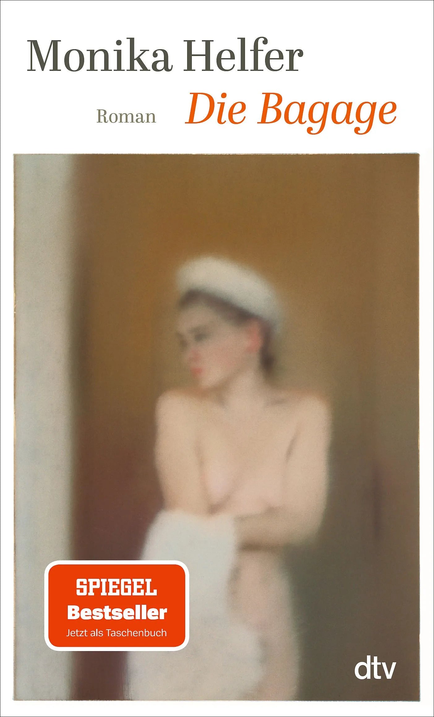 Cover: Die Bagage (Taschenbuch) von Monika Helfer