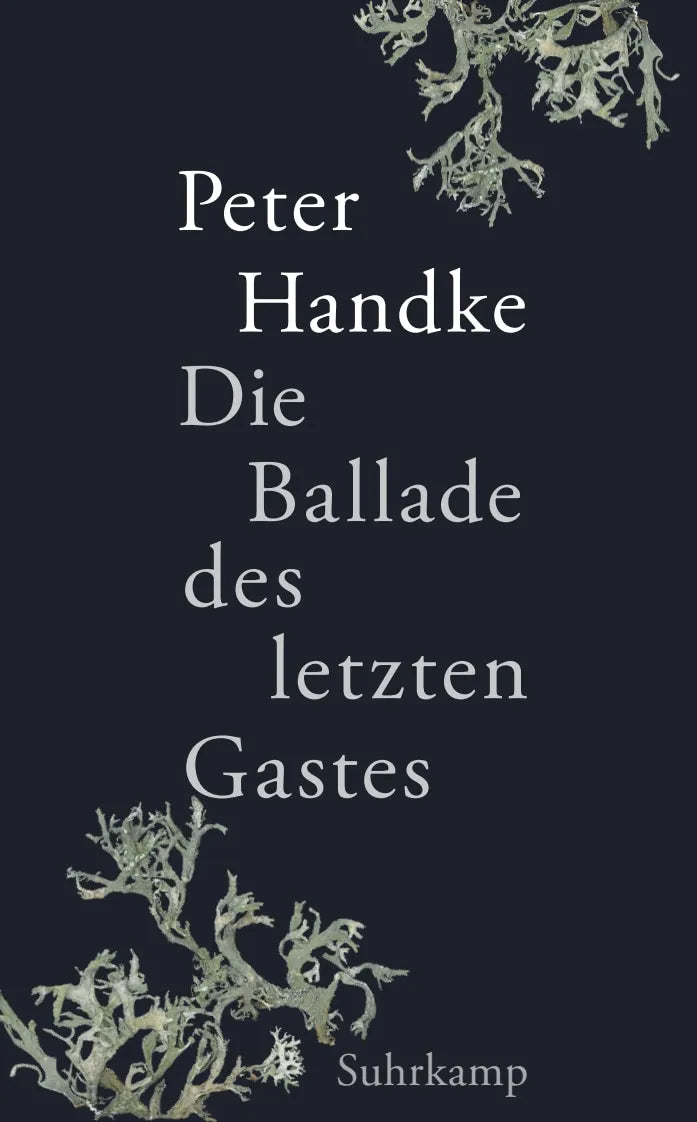 Buchcover von 'Die Ballade des letzten Gastes' - Taschenbuch von Peter Handke