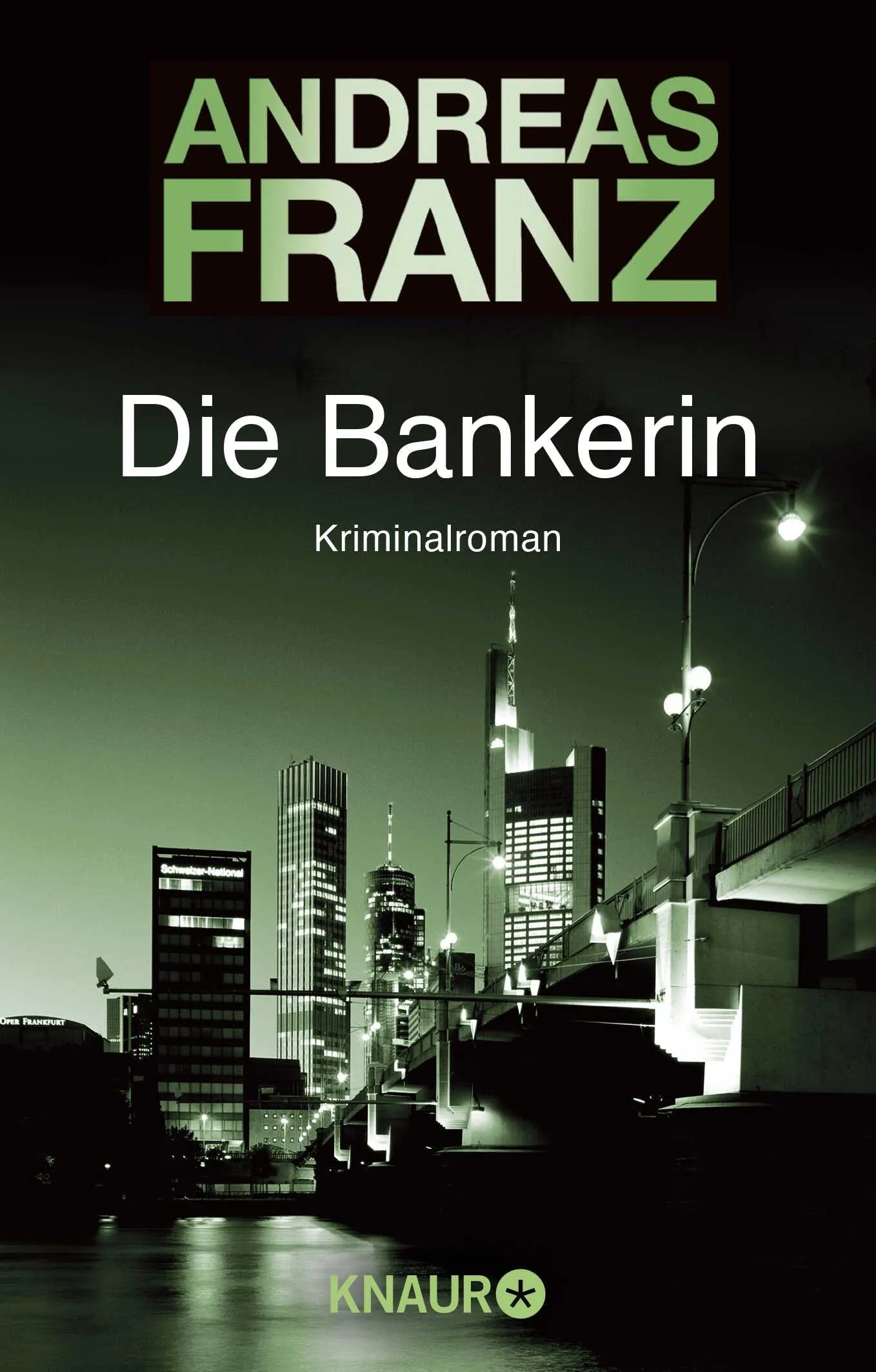 Buchcover von 'Die Bankerin' - Taschenbuch von Andreas Franz
