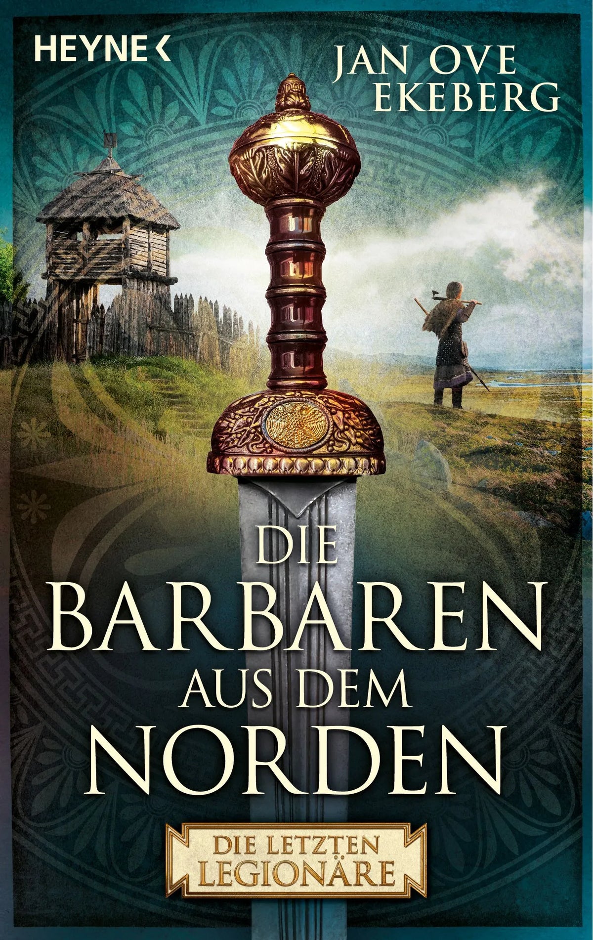 Cover: Die Barbaren aus dem Norden (Taschenbuch) von Jan Ove Ekeberg