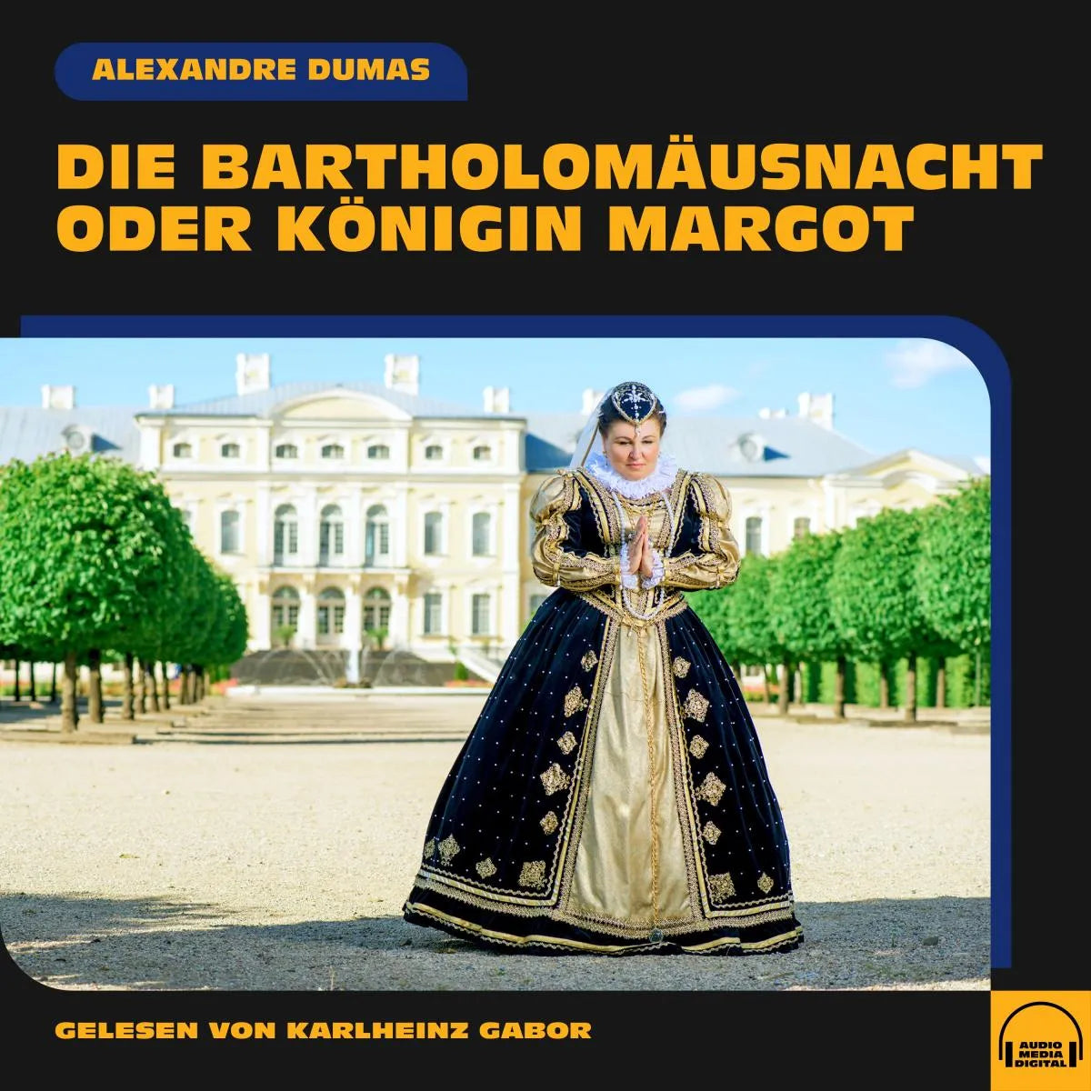 Cover: Die Bartholomäusnacht oder Königin Margot (Hörbuch Download) von Alexandre Dumas
