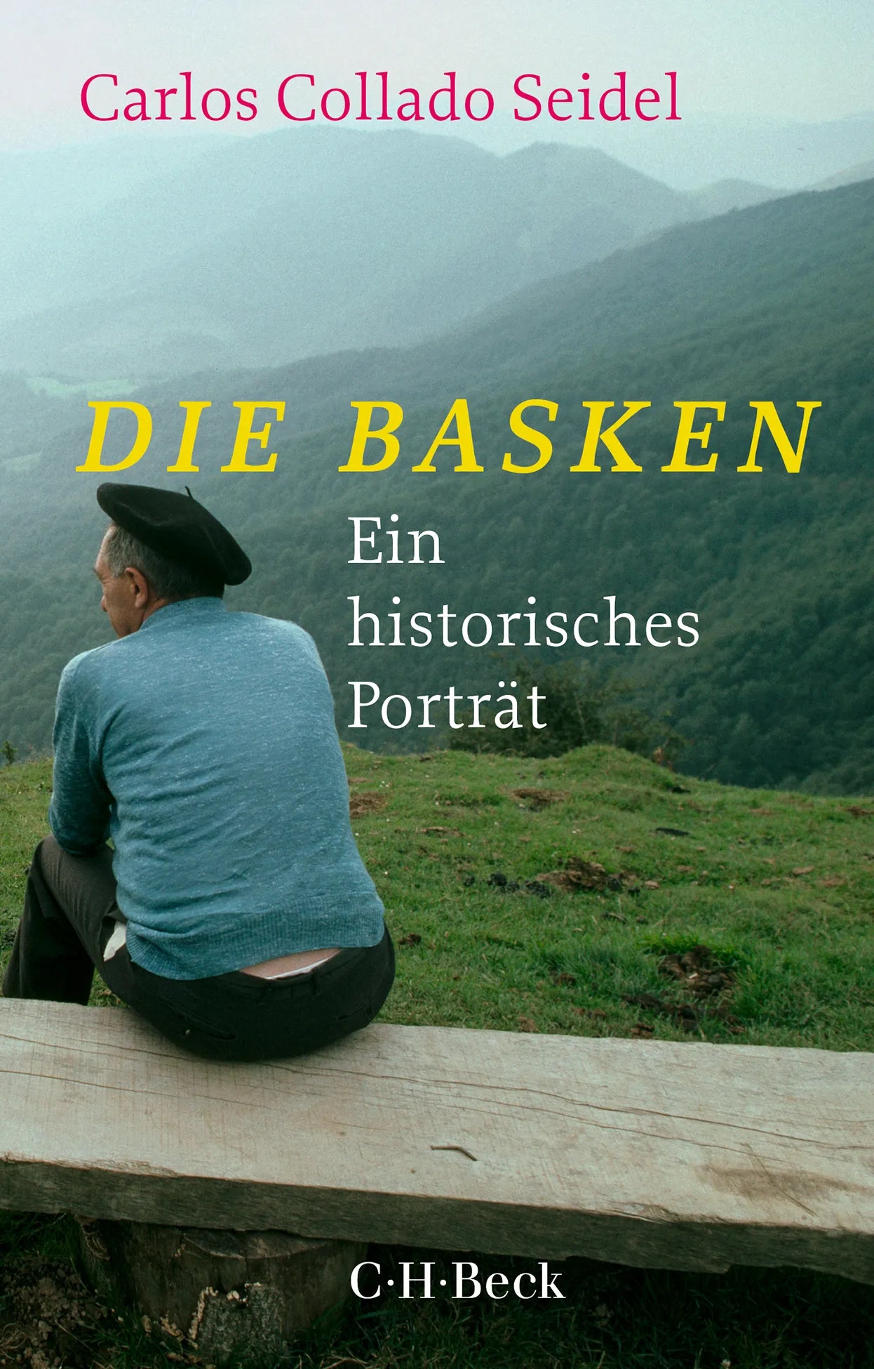 Cover: Die Basken (Taschenbuch) von Carlos Collado Seidel