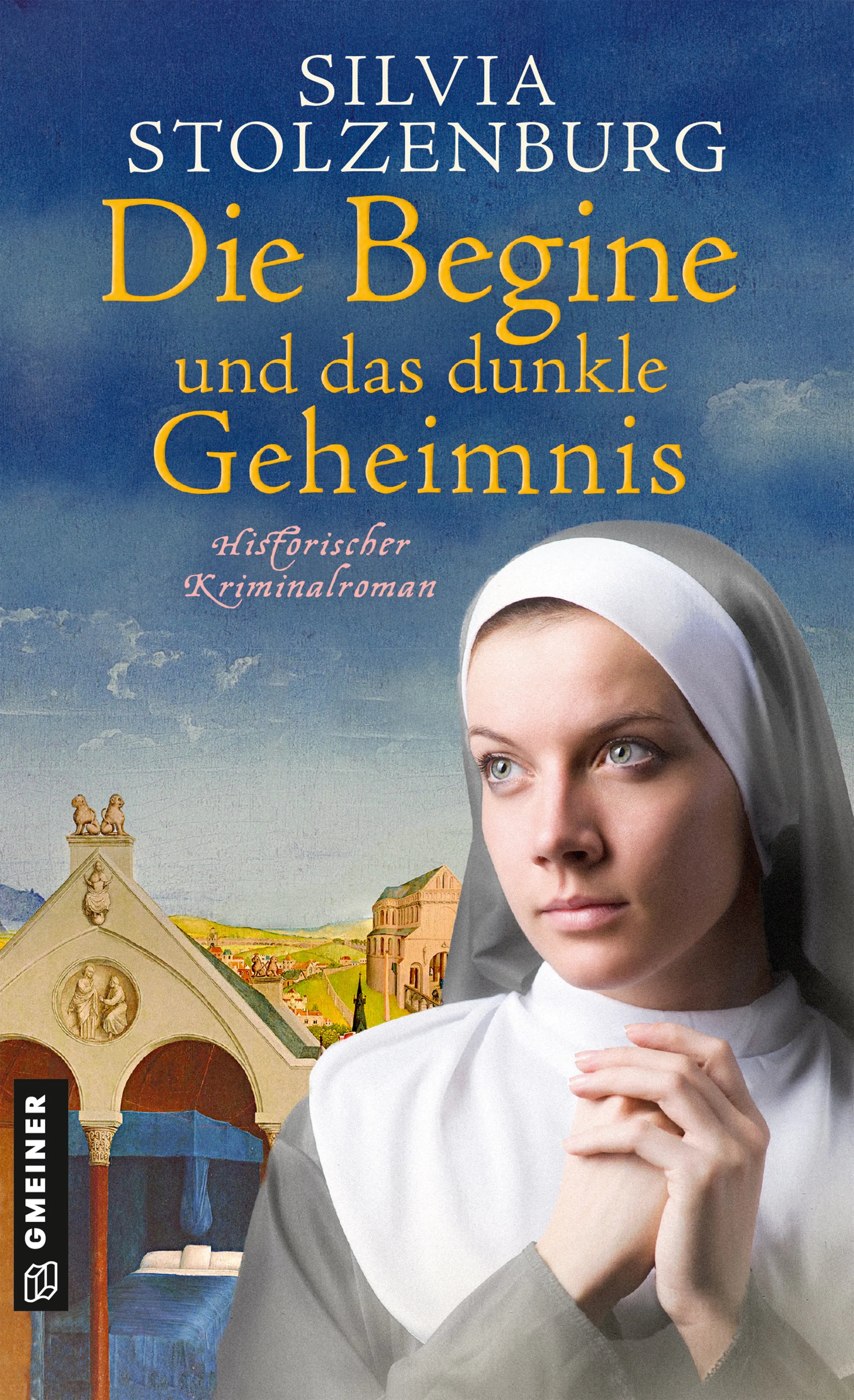 Cover: Die Begine und das dunkle Geheimnis (E-Book) von Silvia Stolzenburg