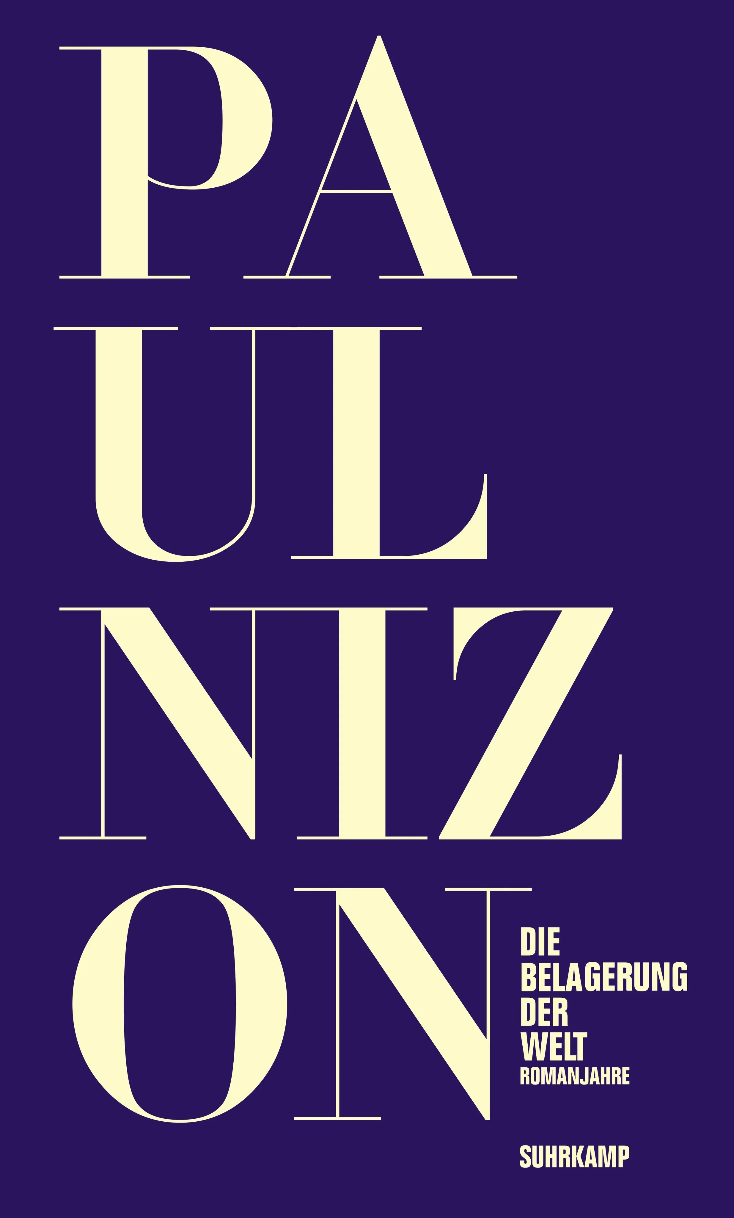 Buchcover von 'Die Belagerung der Welt' - Paperback von Paul Nizon