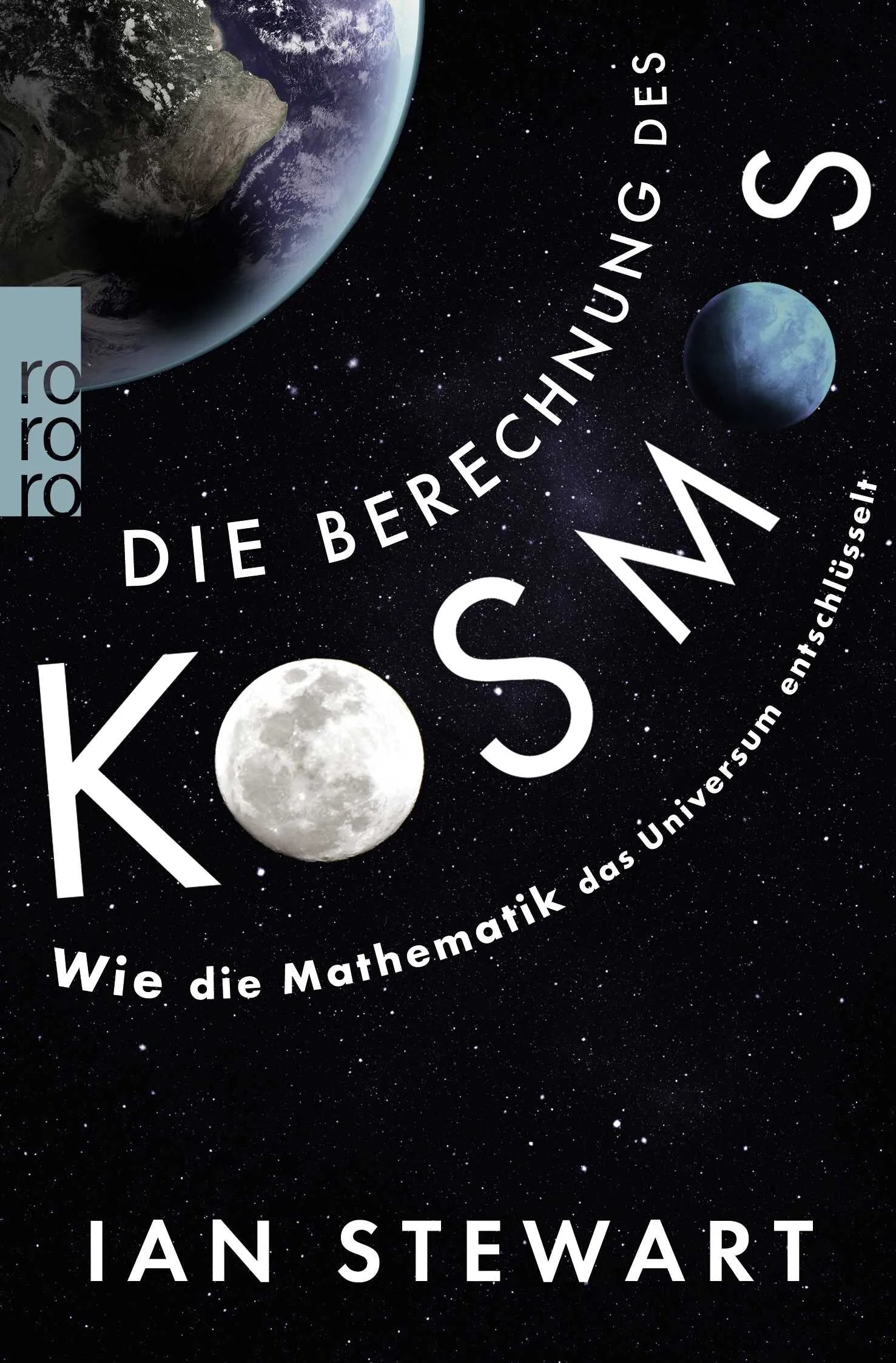 Buchcover von 'Die Berechnung des Kosmos' - Taschenbuch von Ian Stewart