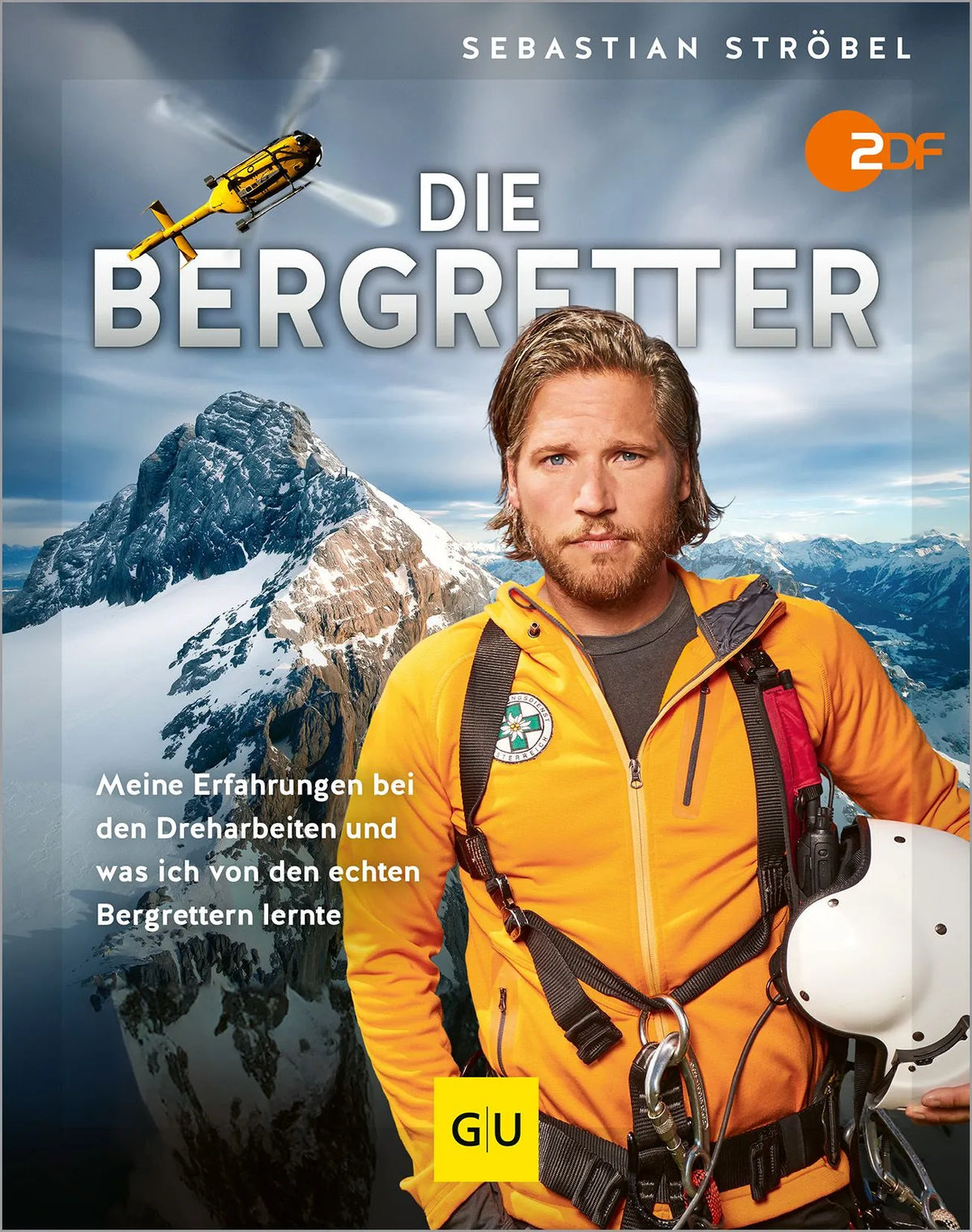 Cover: Die Bergretter (Hardcover) von Sebastian Ströbel