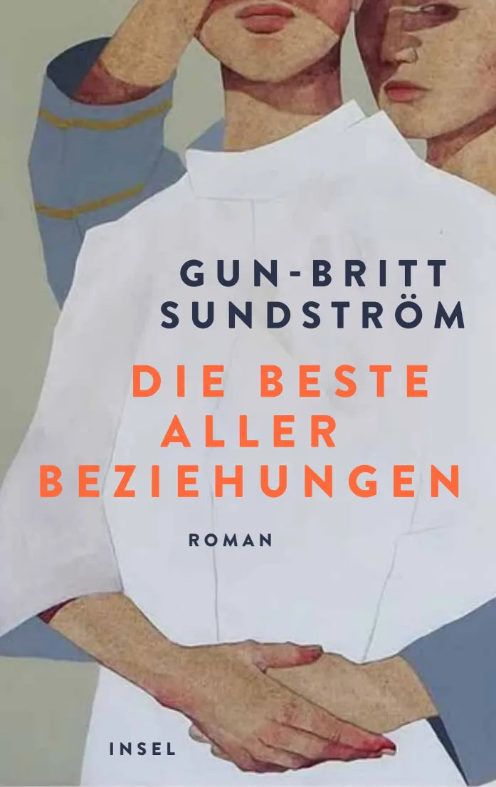 Cover: Die beste aller Beziehungen (Hardcover) von Gun-Britt Sundström