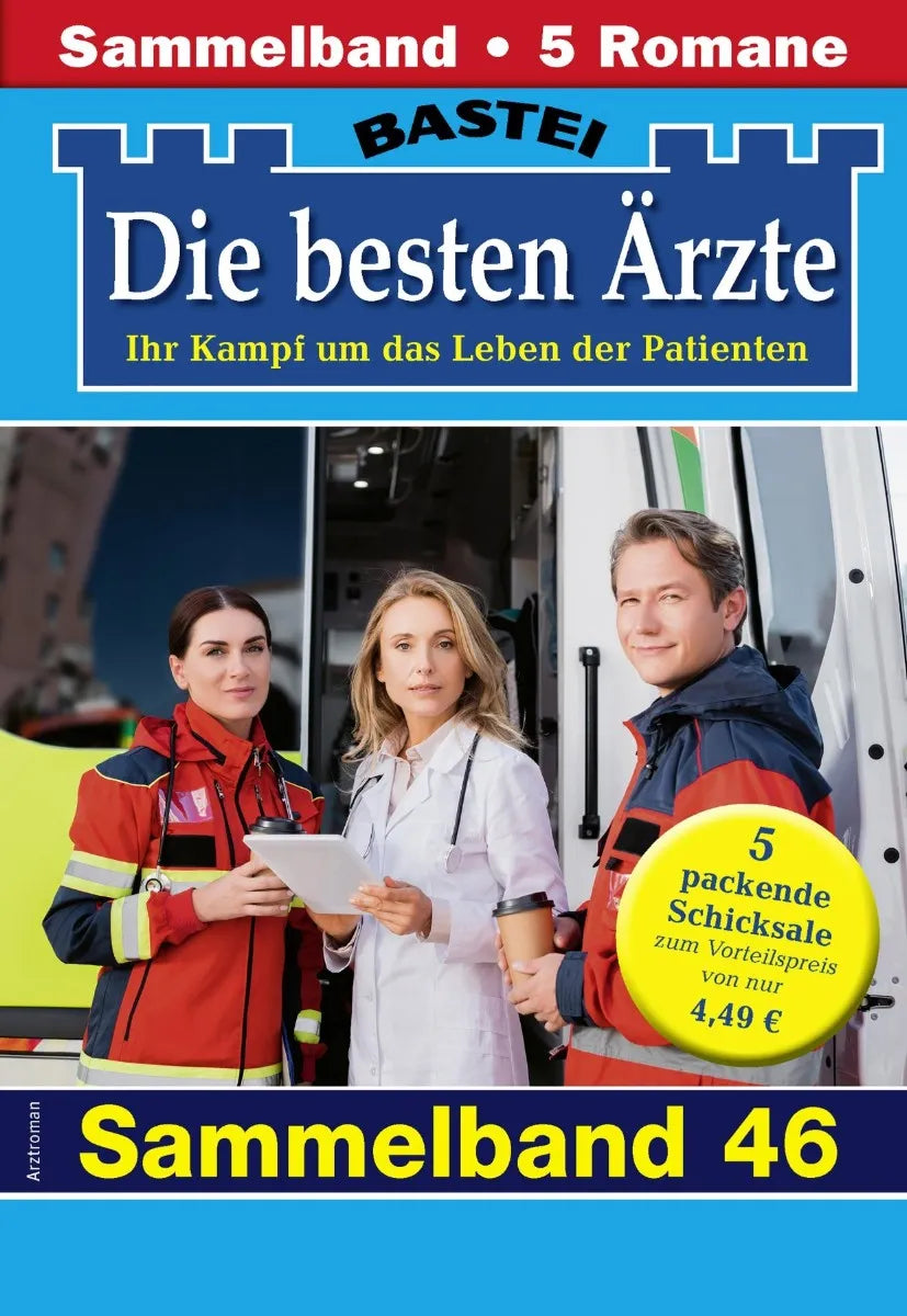 Cover: Die besten Ärzte - Sammelband 47 (E-Book) von Katrin Kastell