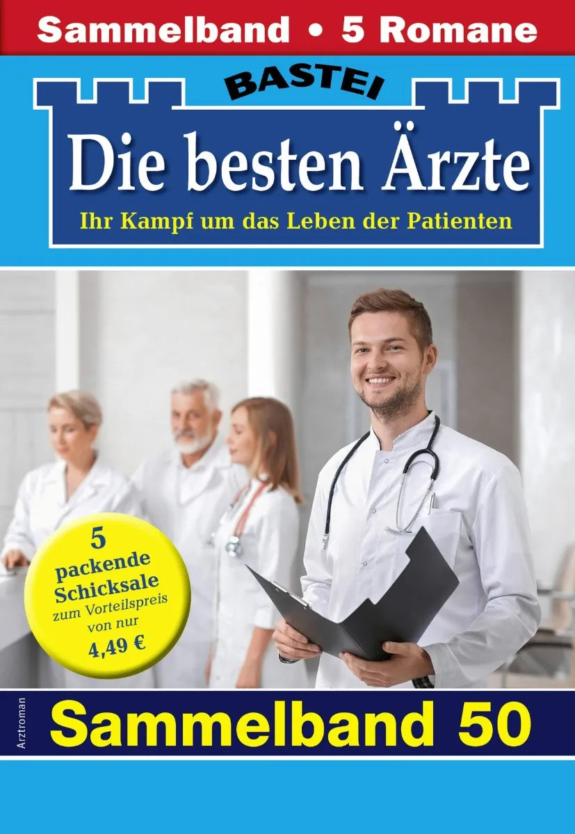 Cover: Die besten Ärzte - Sammelband 50 (E-Book) von Katrin Kastell