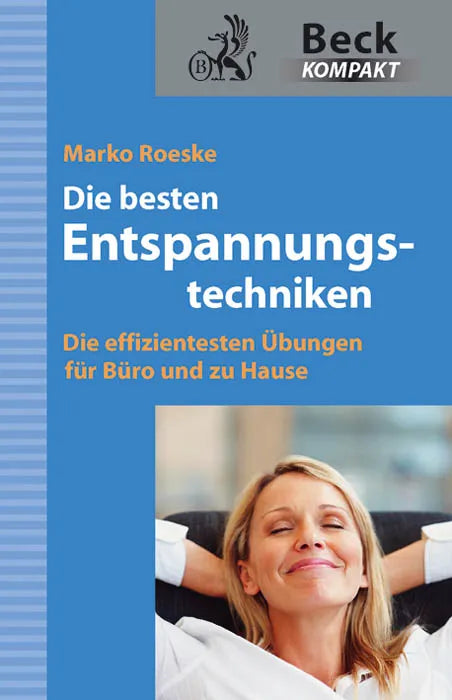 Buchcover von 'Die besten Entspannungstechniken' - Taschenbuch von Marko Roeske