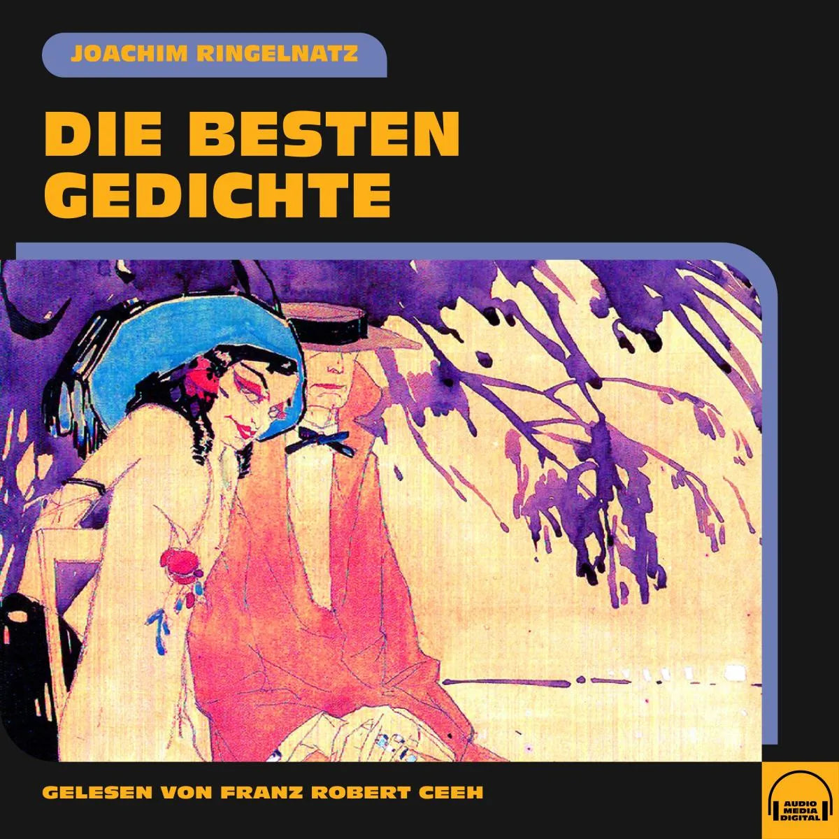 Cover: Die besten Gedichte (Hörbuch Download) von Joachim Ringelnatz