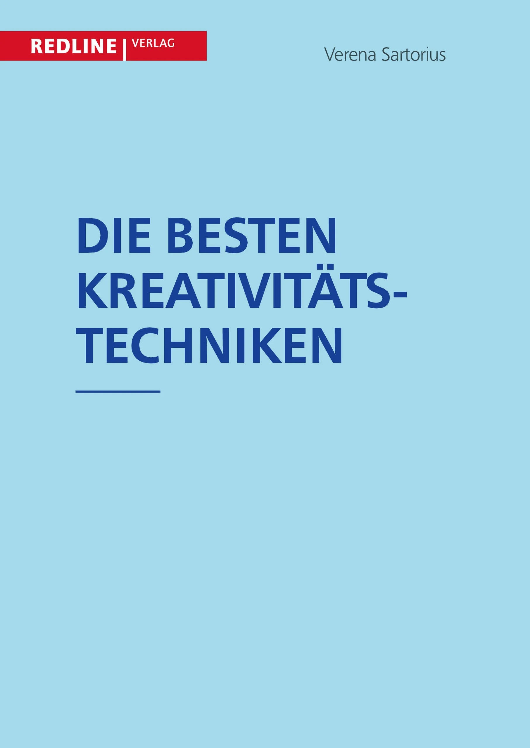 Buchcover von 'Die besten Kreativitätstechniken' - Taschenbuch von Verena Sartorius