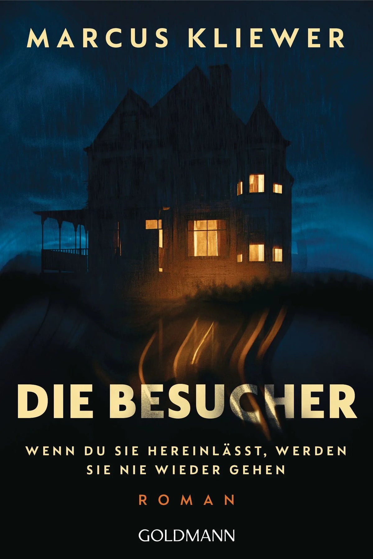 Cover: Die Besucher (Taschenbuch) von Marcus Kliewer