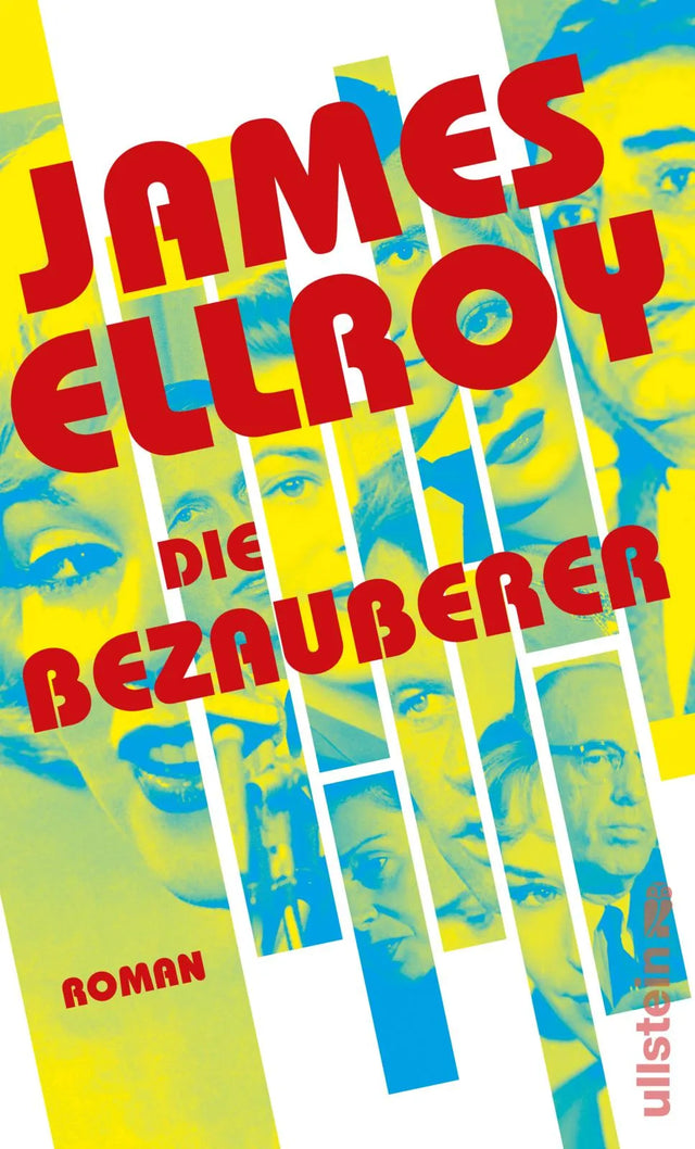Buchcover von 'Die Bezauberer' - Gebundene Ausgabe von James Ellroy