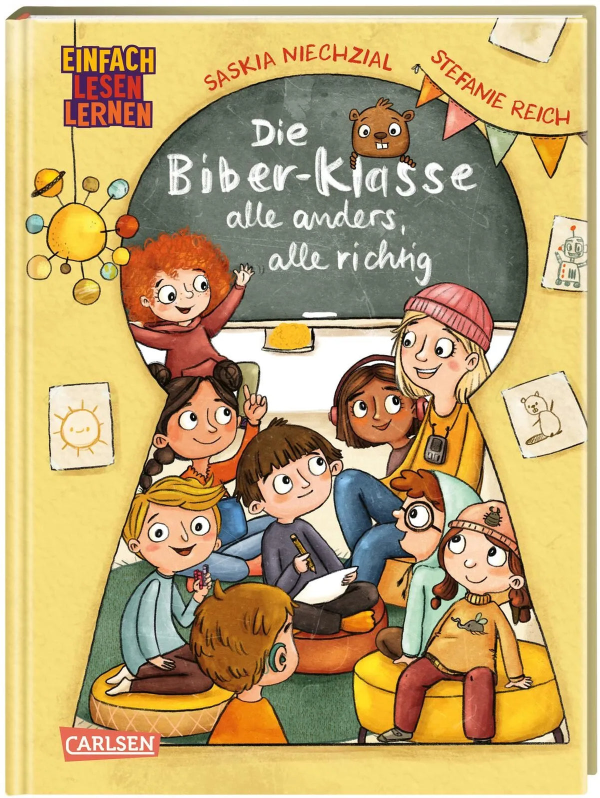 Cover: Die Biber-Klasse: Alle anders, alle richtig (Hardcover) von Saskia Niechzial