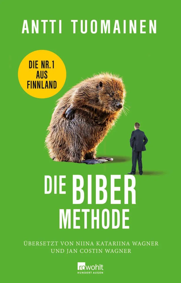 Cover: Die Biber-Methode (E-Book) von Antti Tuomainen