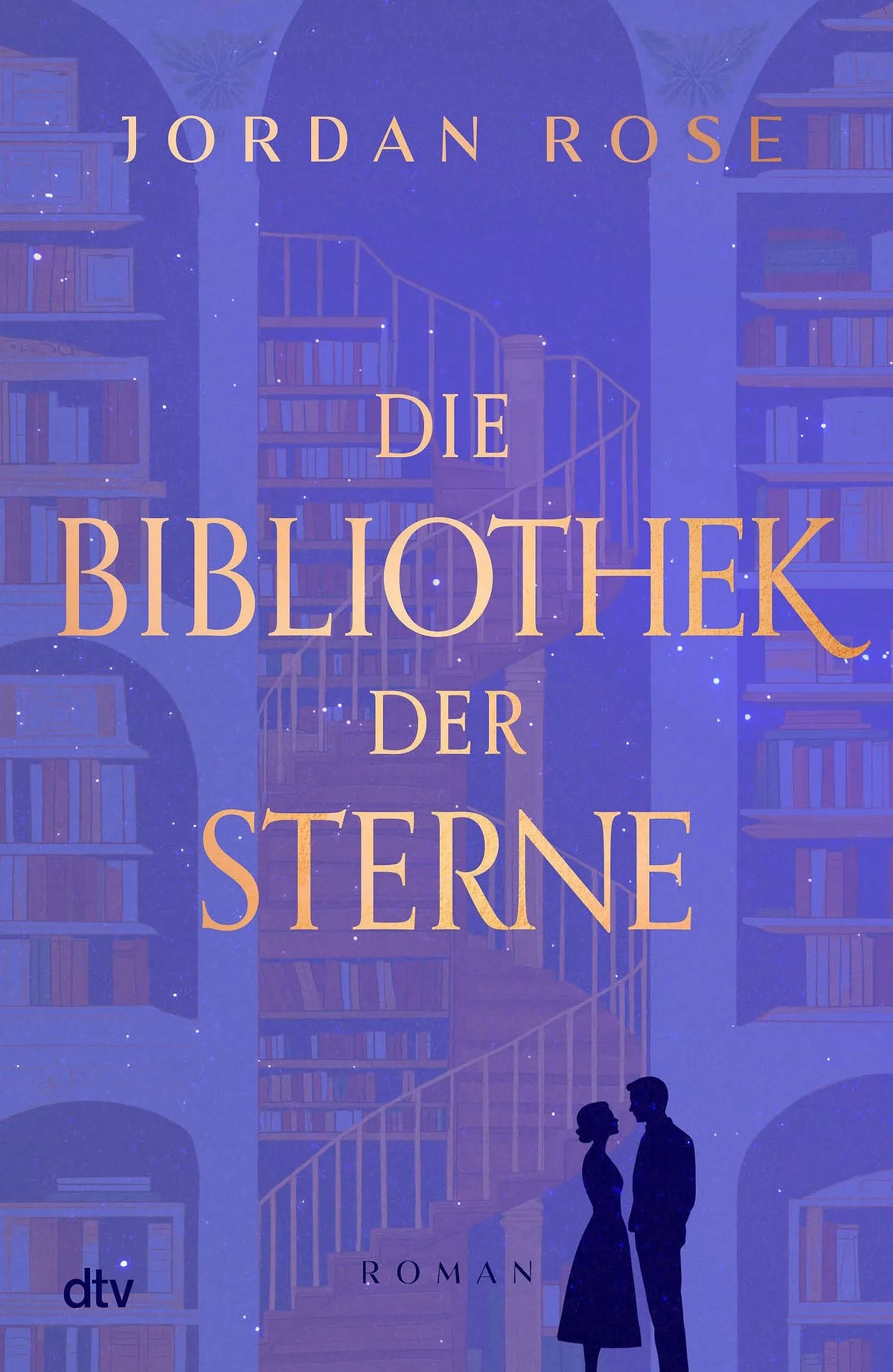 Cover: Die Bibliothek der Sterne (Hardcover) von Jordan Rose