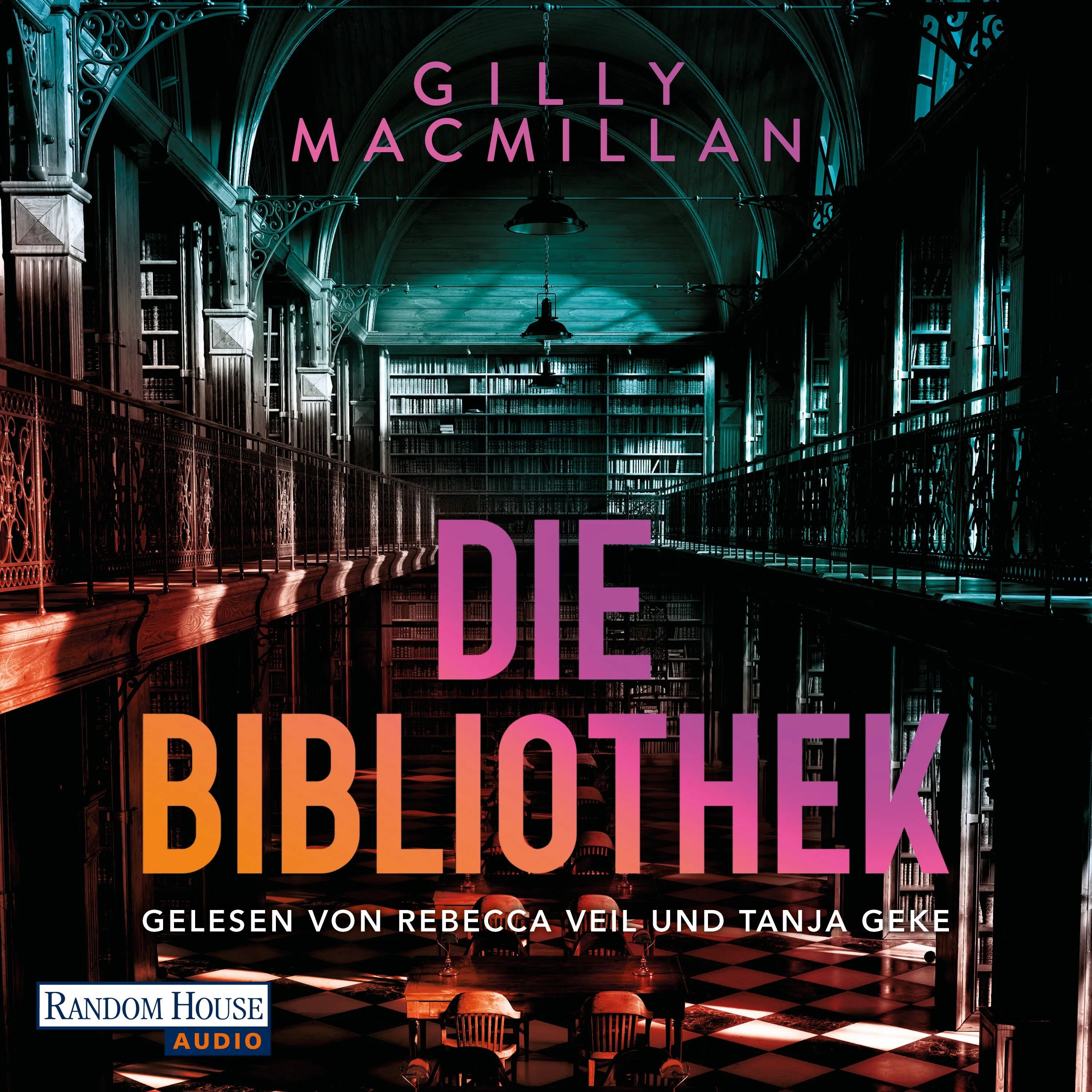 Cover: Die Bibliothek (Hörbuch Download) von Gilly Macmillan