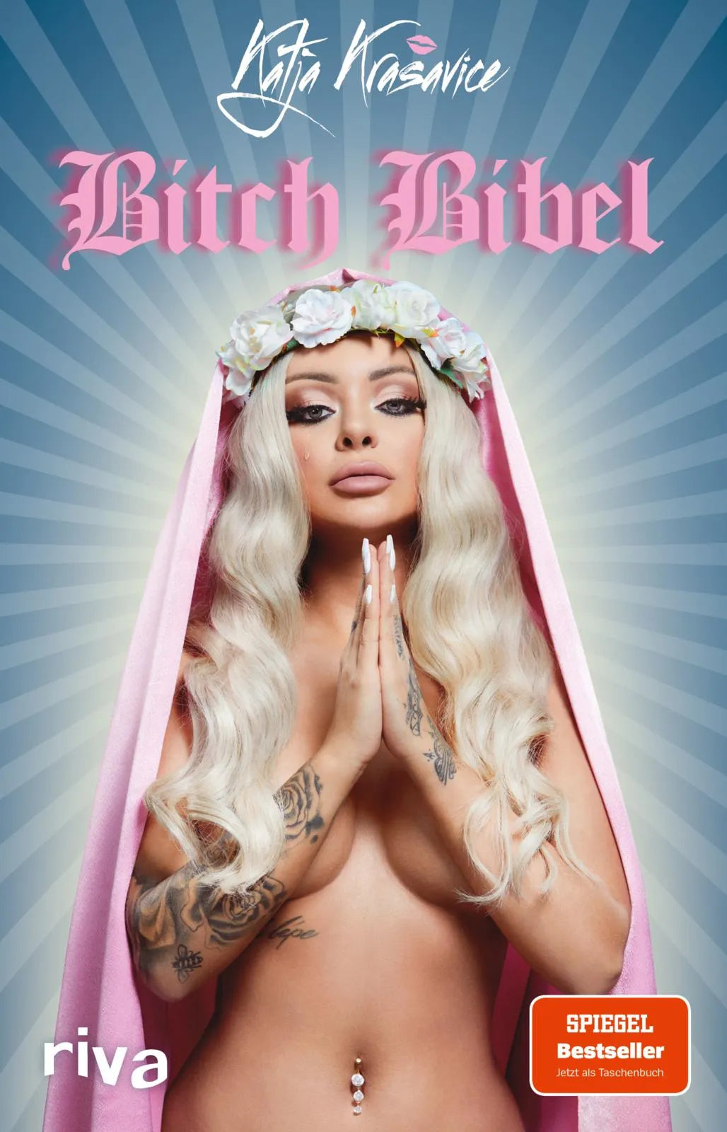 Cover: Die Bitch Bibel (Taschenbuch) von Katja Krasavice