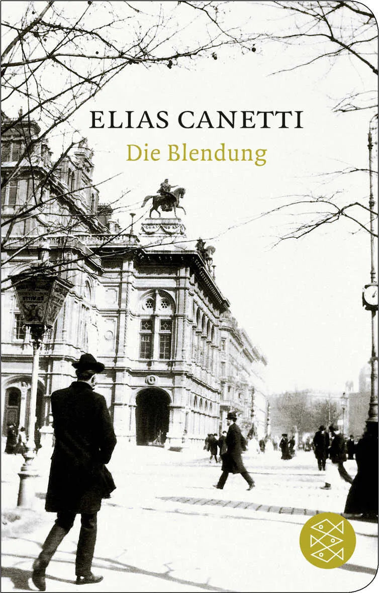 Buchcover von 'Die Blendung' - Gebundene Ausgabe von Elias Canetti