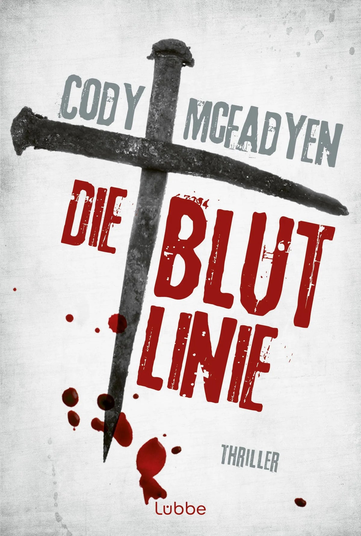 Cover: Die Blutlinie (Taschenbuch) von Cody Mcfadyen