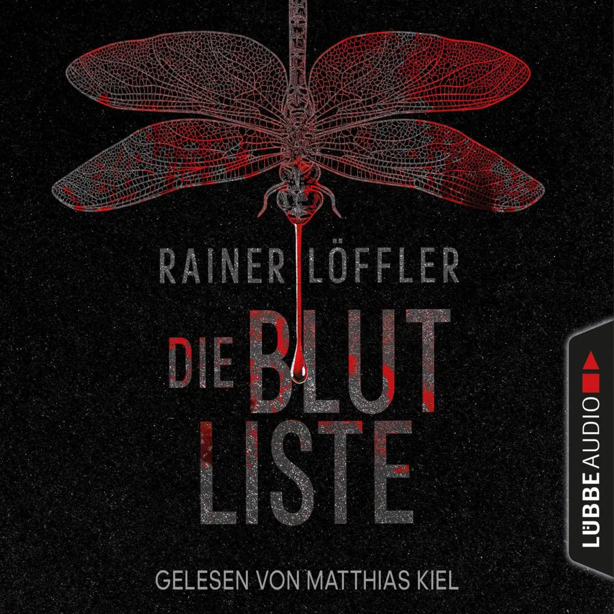 Cover: Die Blutliste (Hörbuch Download) von Rainer Löffler