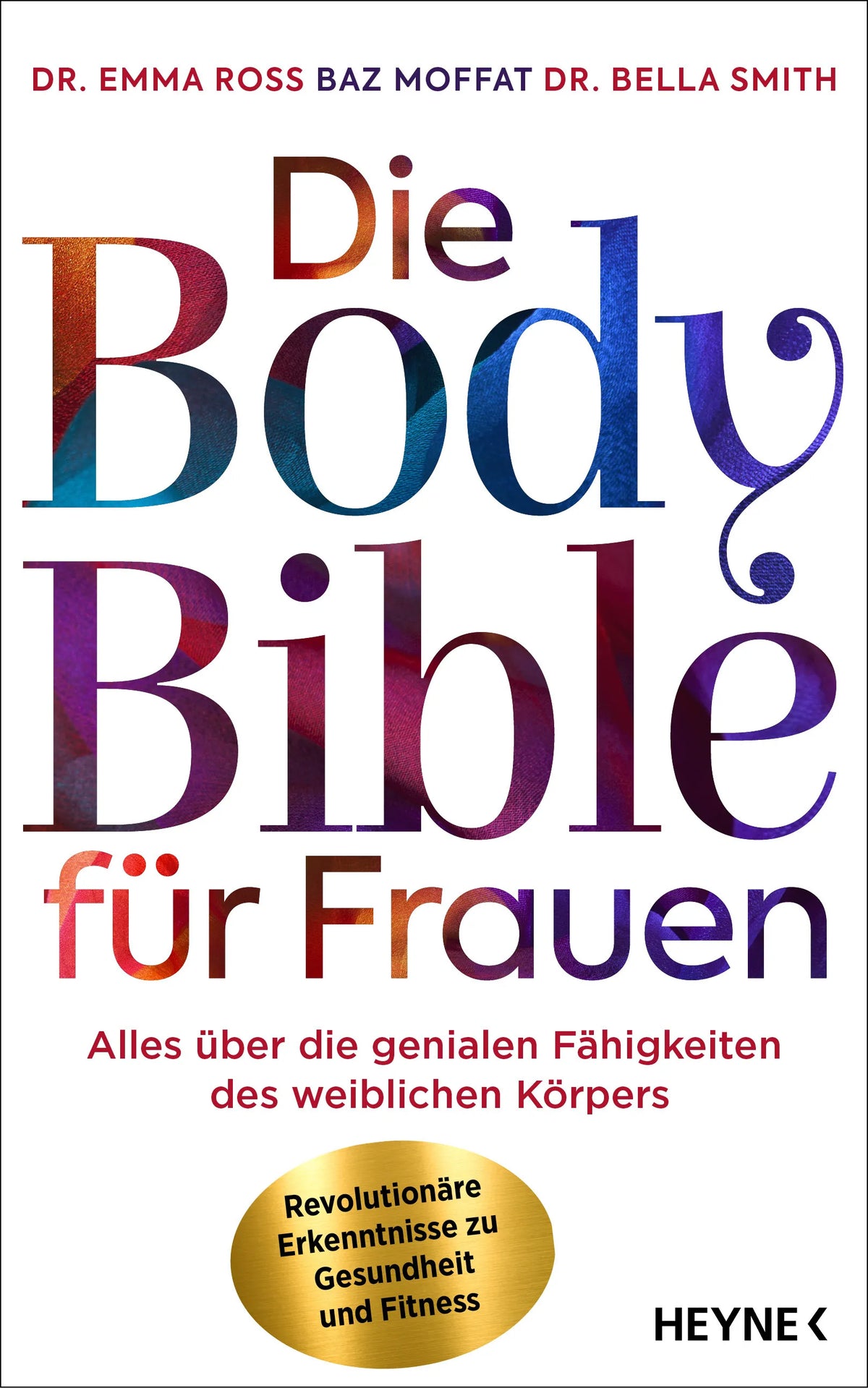 Cover: Die Body Bible für Frauen (E-Book) von Emma Ross