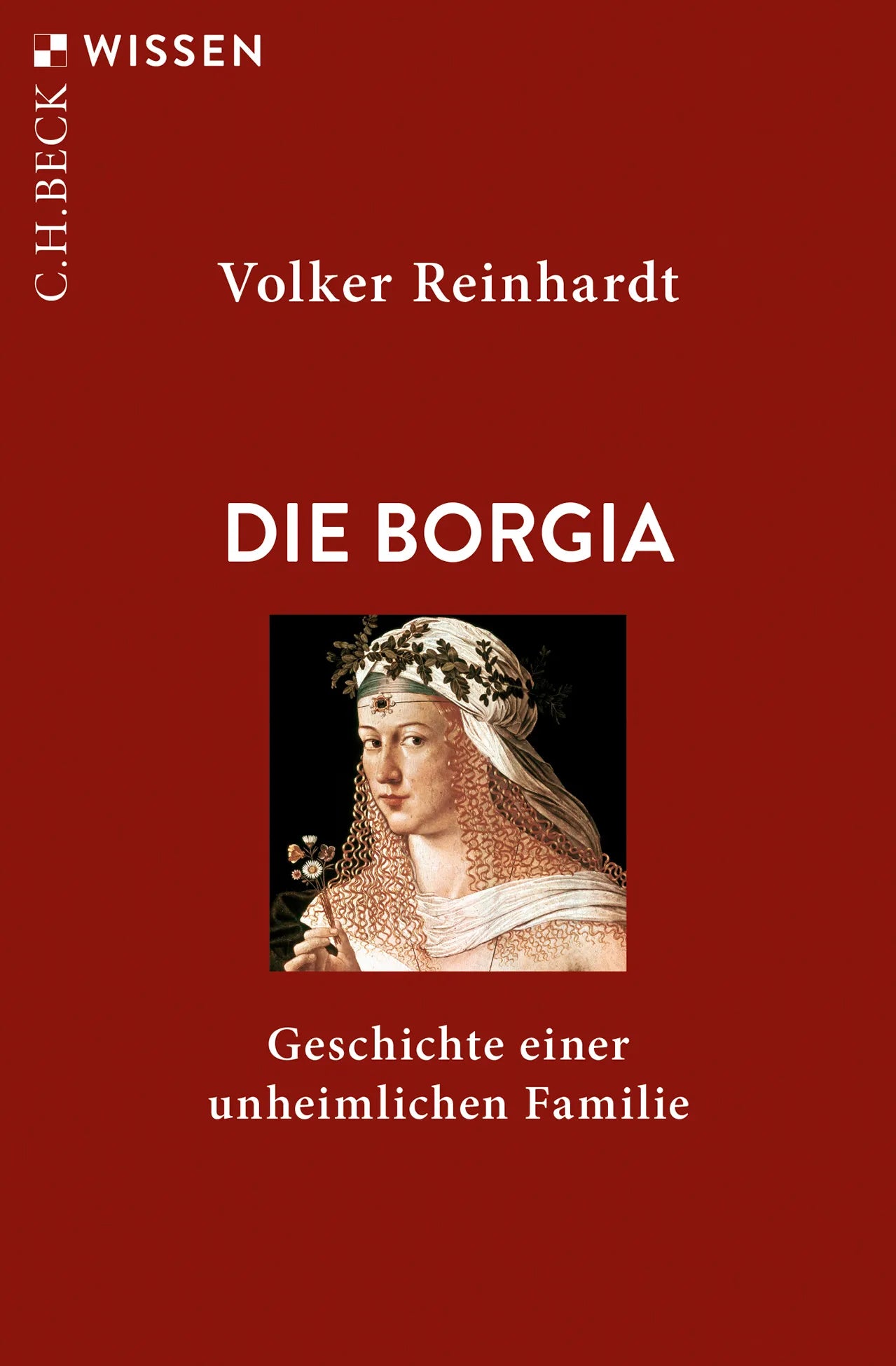 Buchcover von 'Die Borgia' - Taschenbuch von Volker Reinhardt