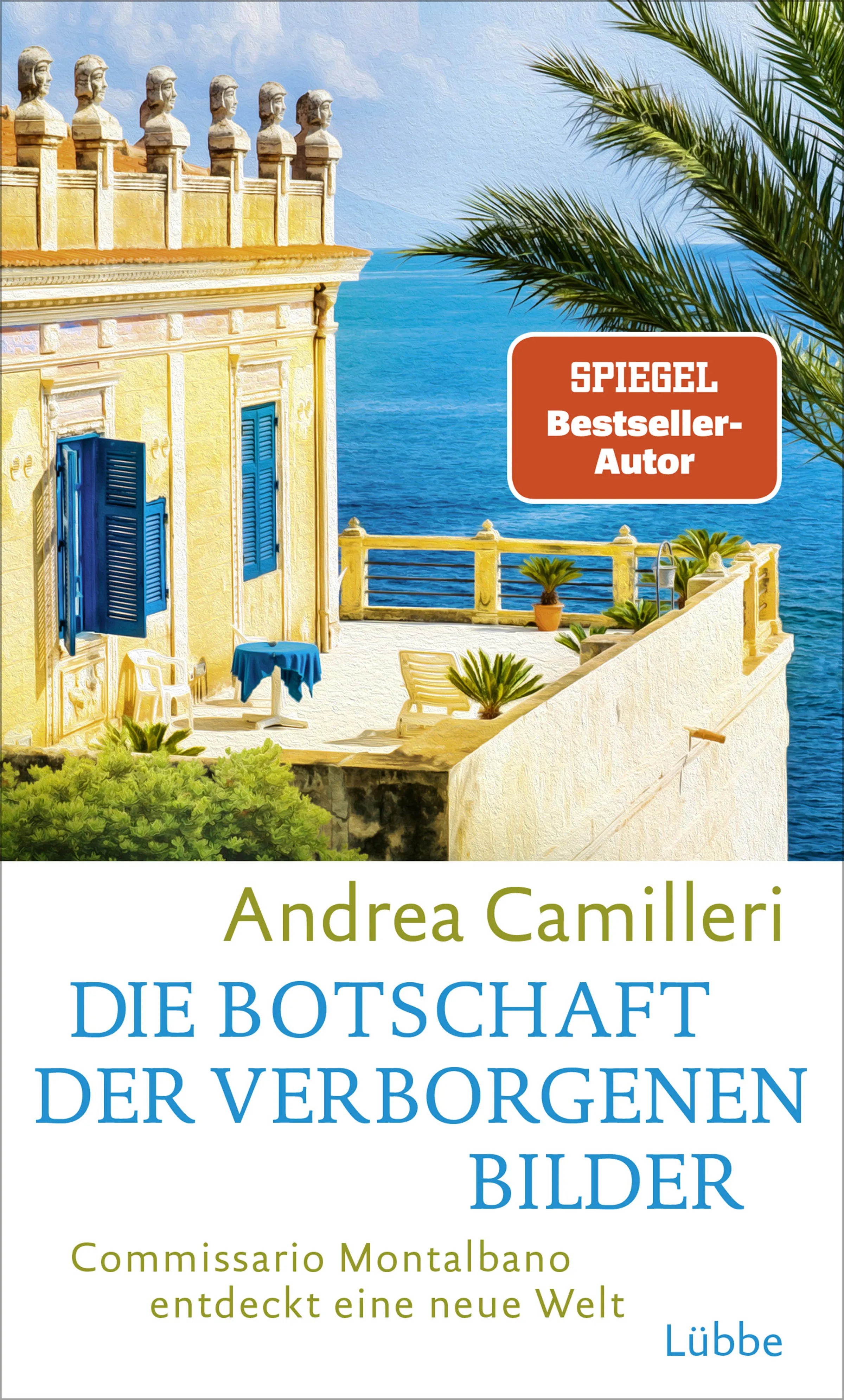 Buchcover von 'Die Botschaft der verborgenen Bilder' - Gebundene Ausgabe von Andrea Camilleri