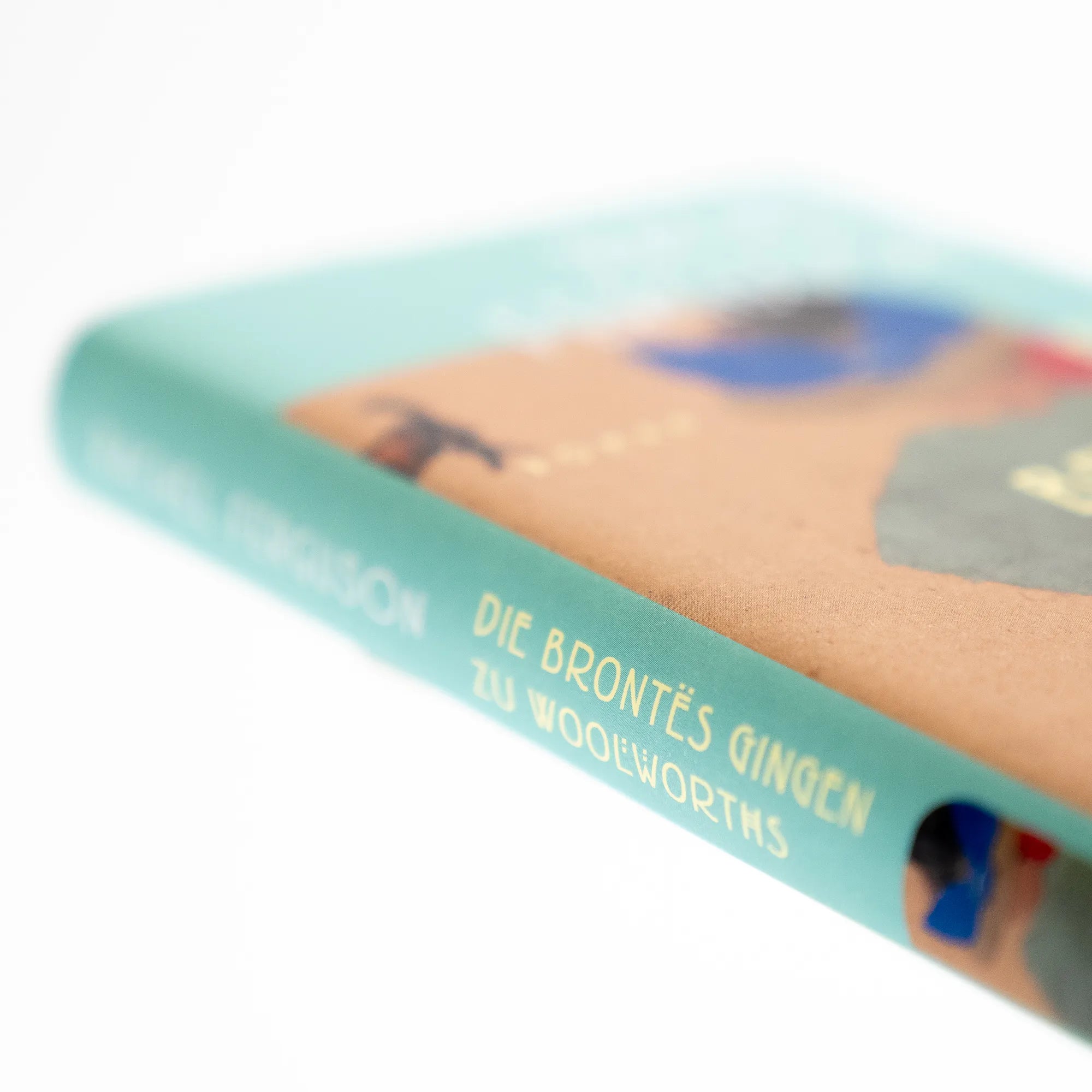 Detailansicht: Die Brontës gingen zu Woolworths (Hardcover)